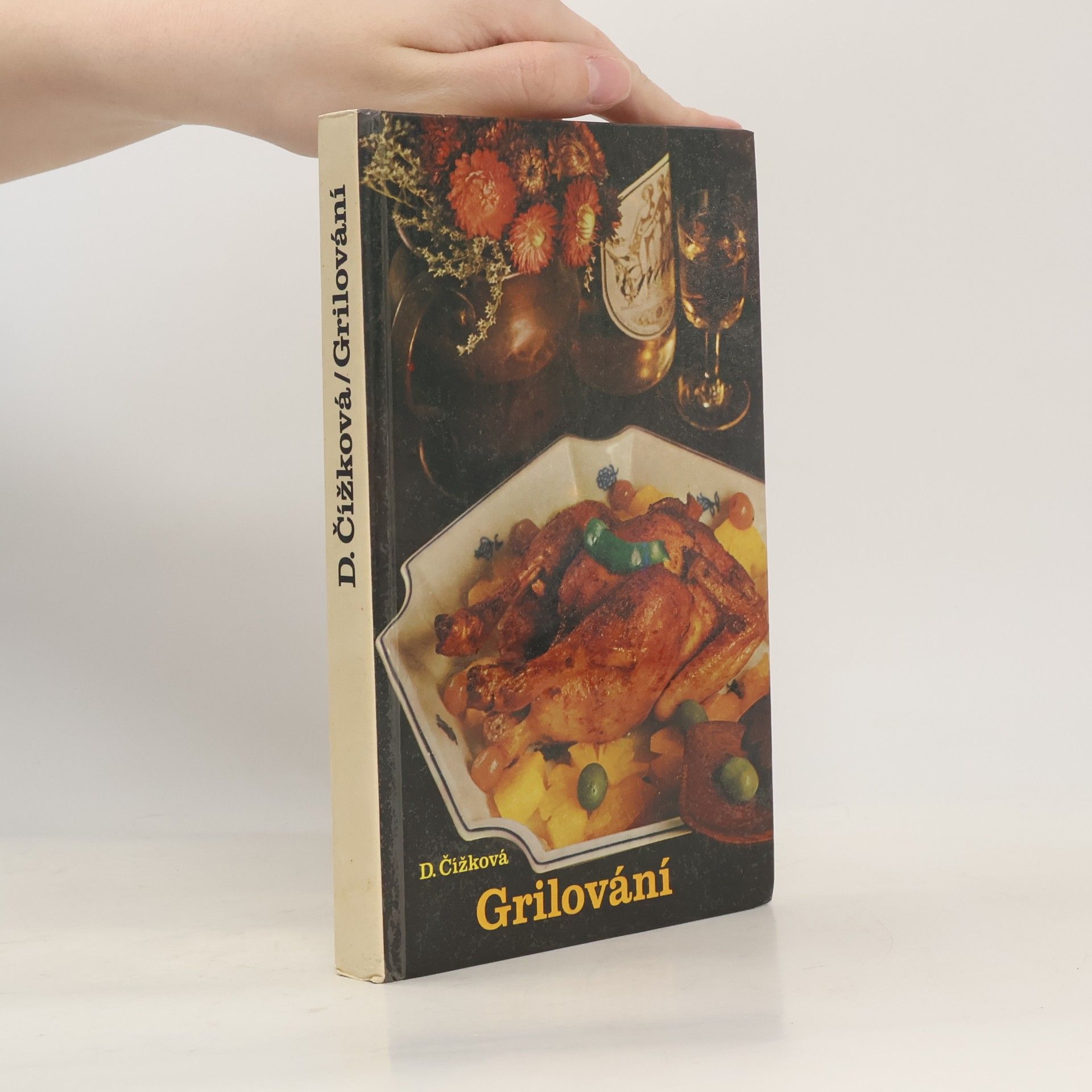 Drahomíra Čížková Grilování