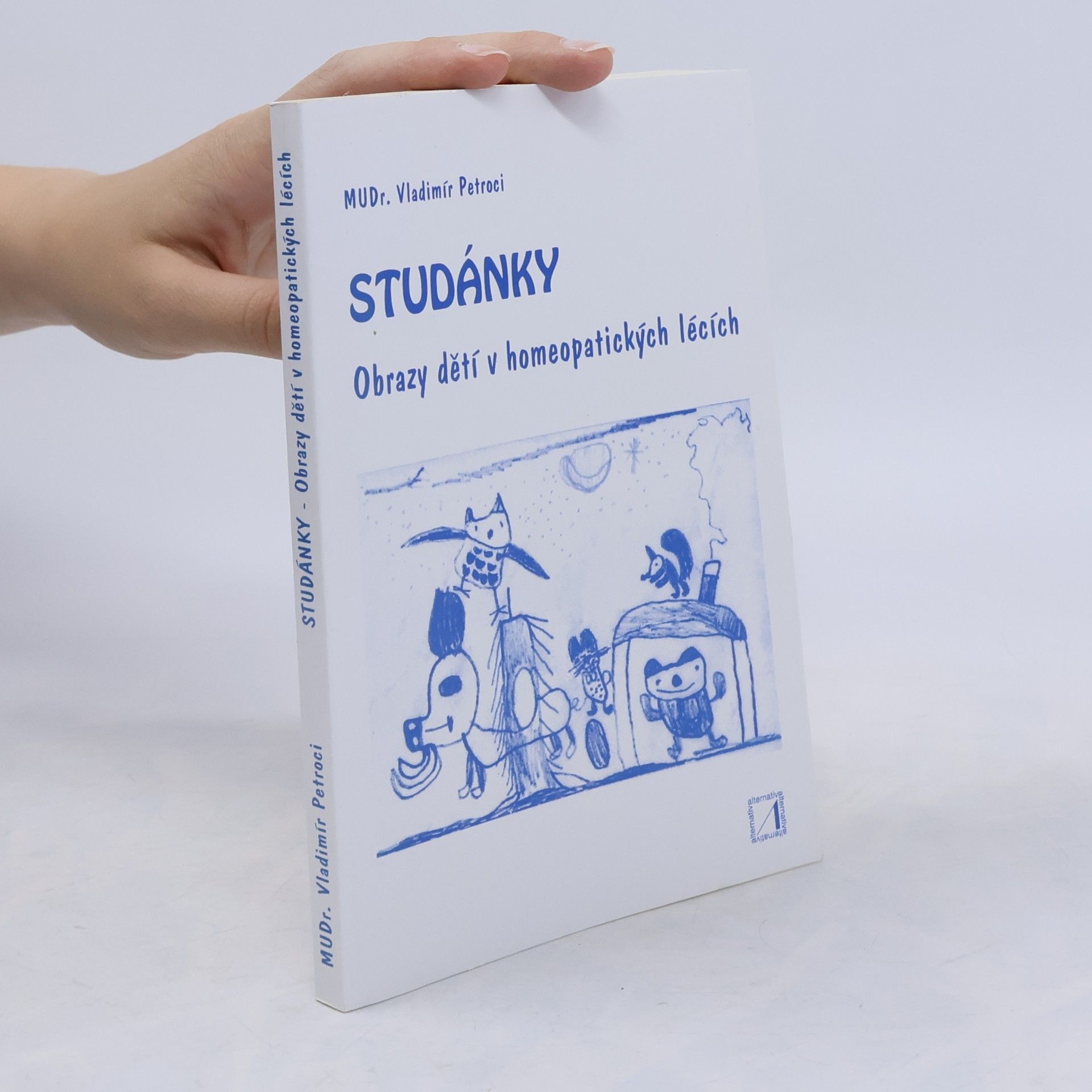Vladimír Petroci Studánky. Obrazy dětí v homeopatických lécích