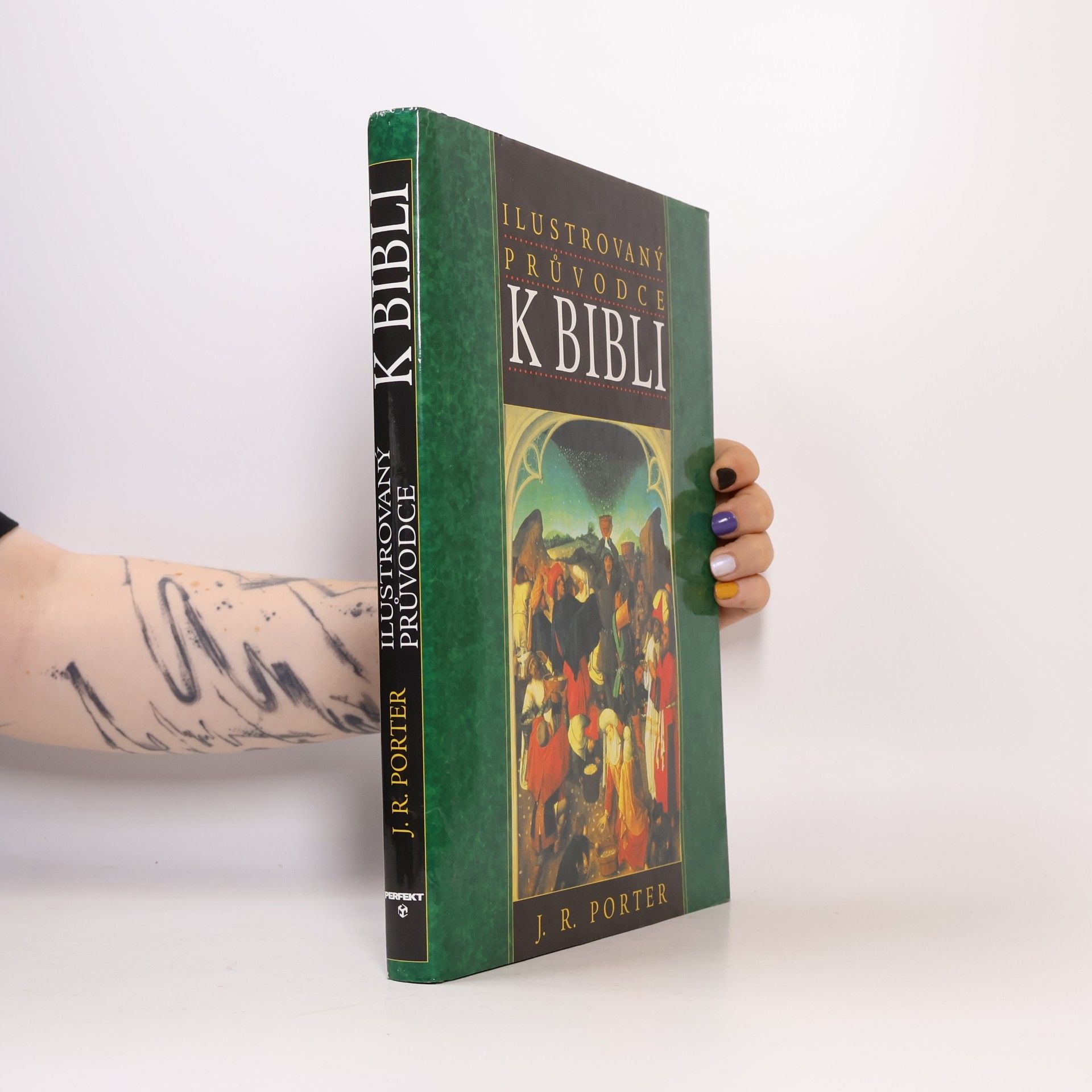 J. R. Porter Ilustrovaný průvodce k Bibli