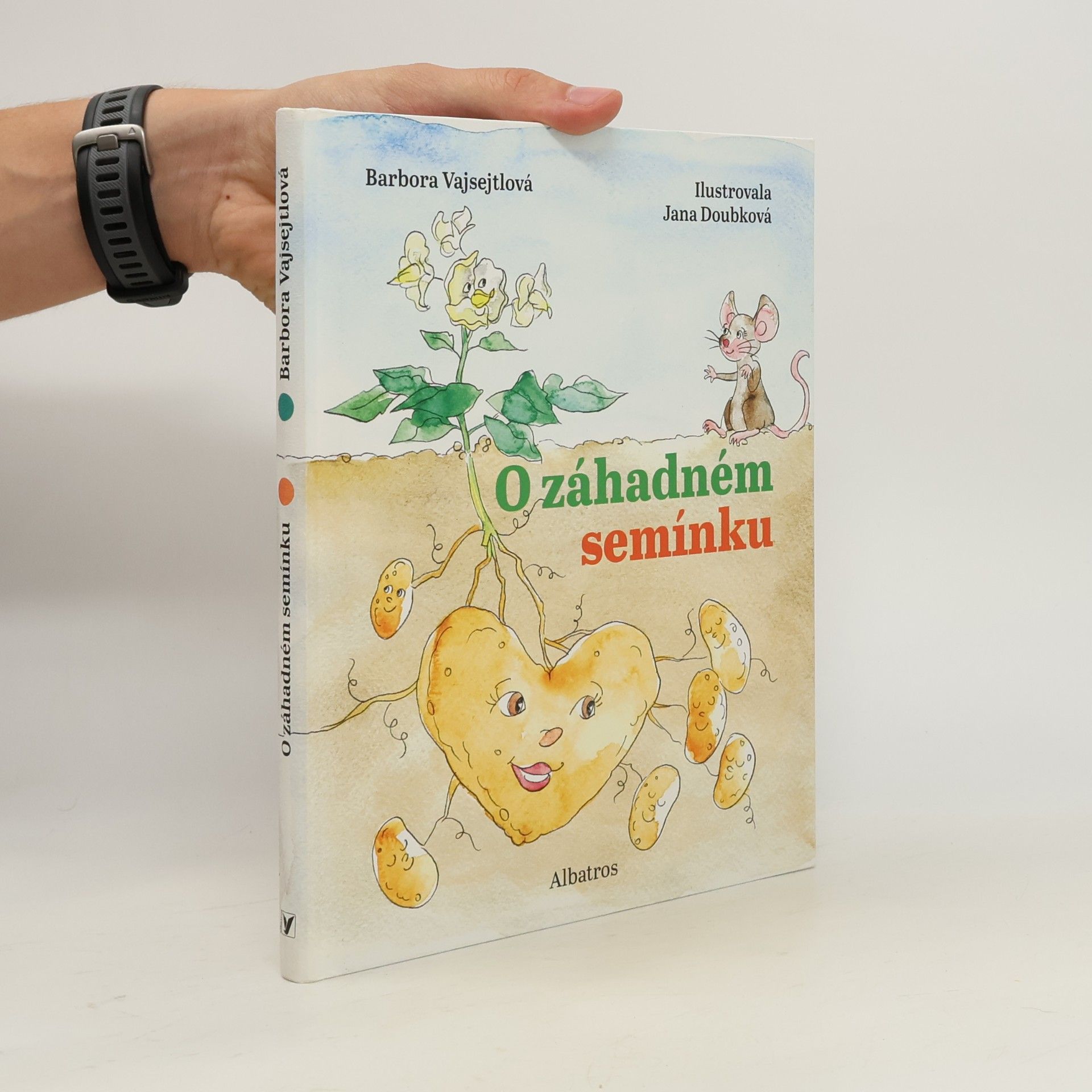 Barbora Vajsejtlová O záhadném semínku