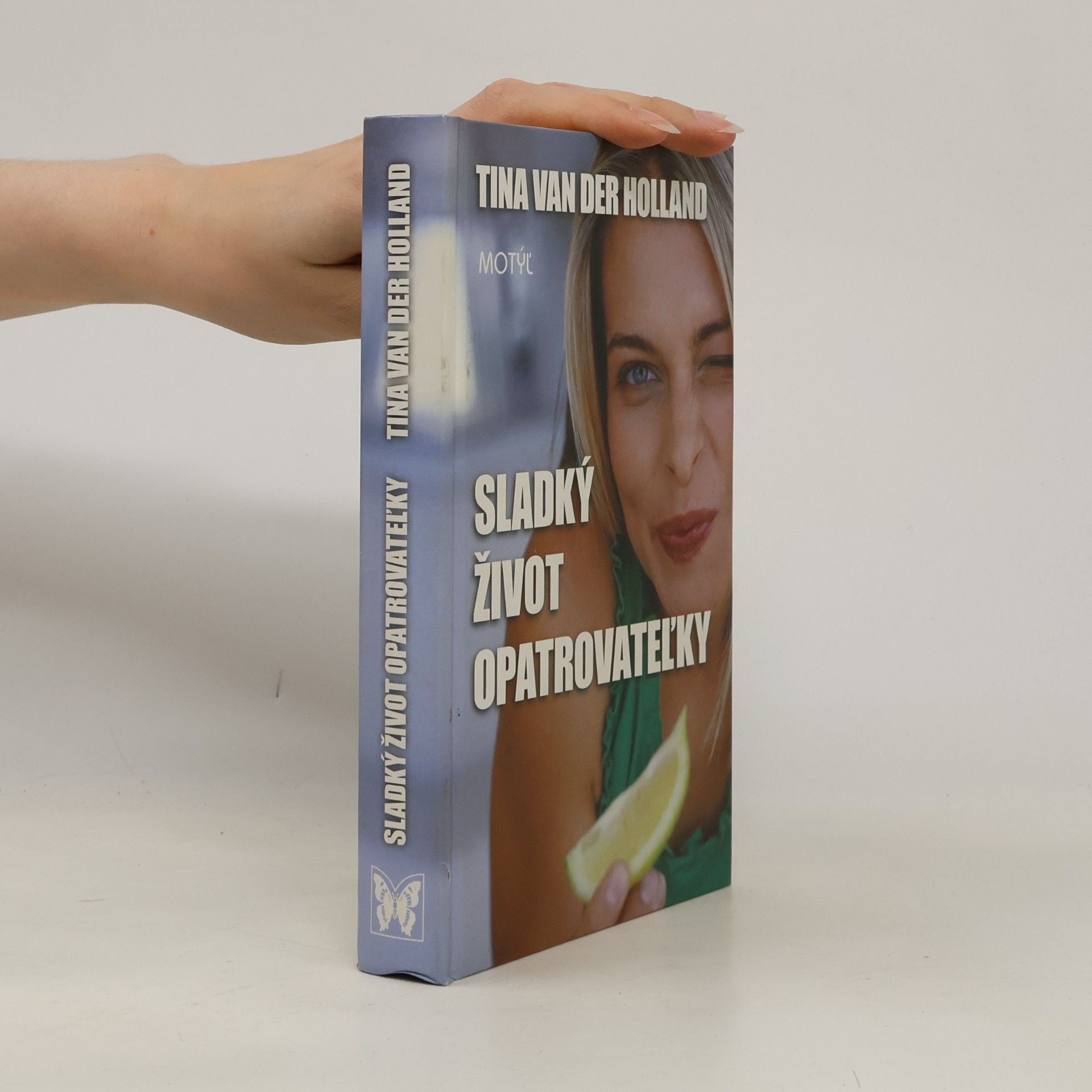 Tina Van der Holland Sladký život opatrovateľky
