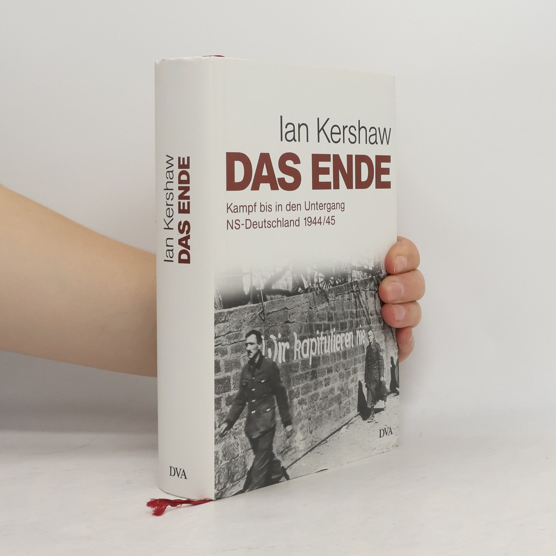 Ian Kershaw Das Ende