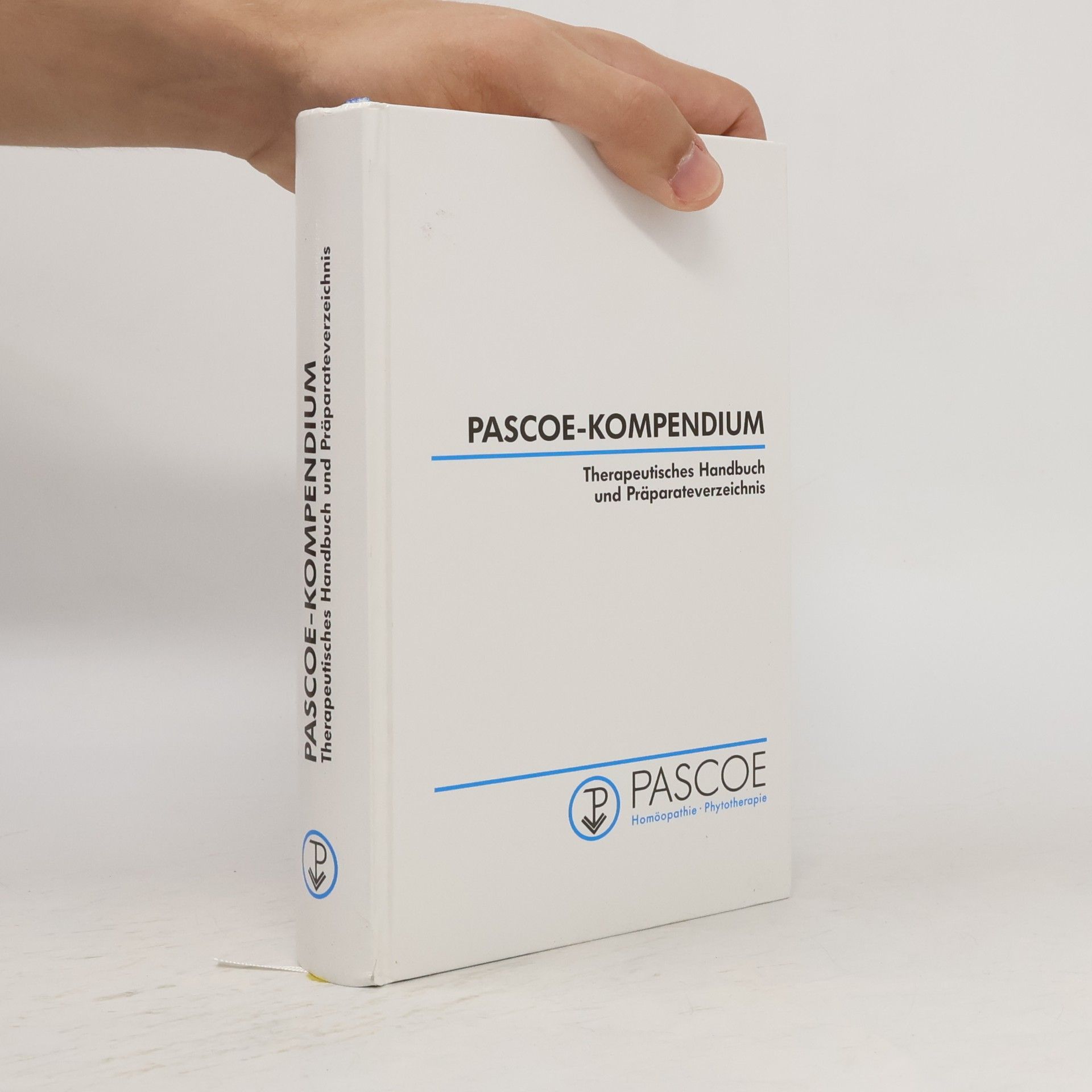 Various authors Pascoe-Kompendium. therapeutisches Handbuch und Präparateverzeichnis
