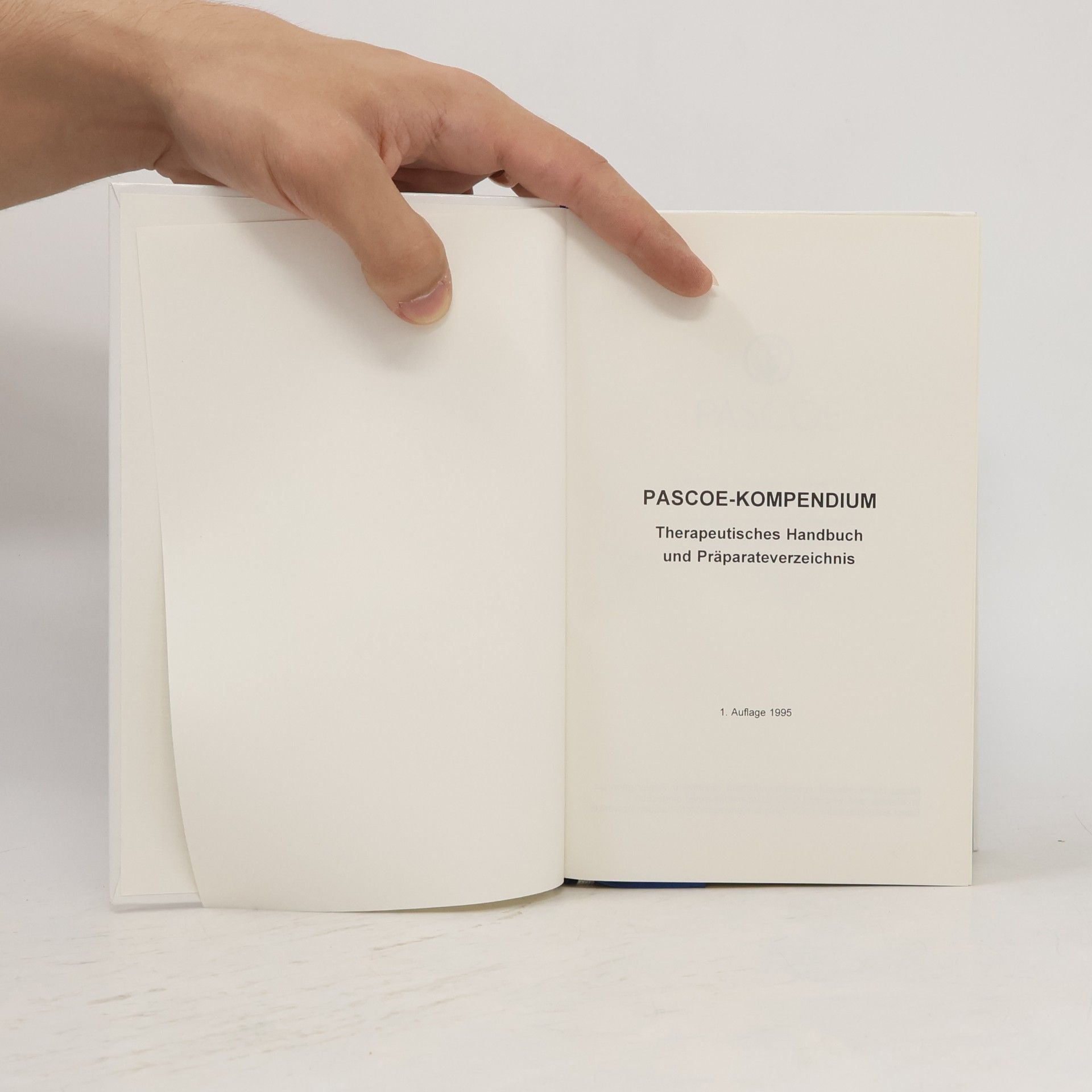 Various authors Pascoe-Kompendium. therapeutisches Handbuch und Präparateverzeichnis