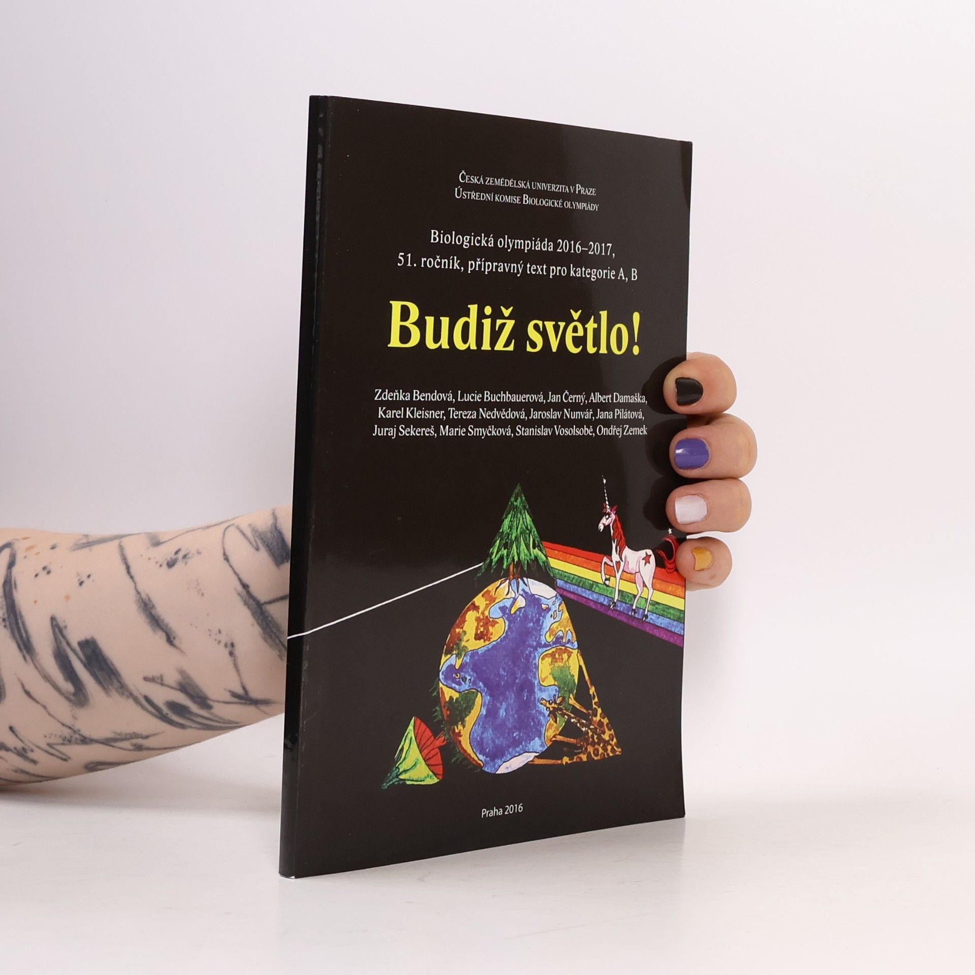 AA.VV. Budiž světlo! : biologická olympiáda 2016-17, 51. ročník : přípravný text pro kategorii A, B