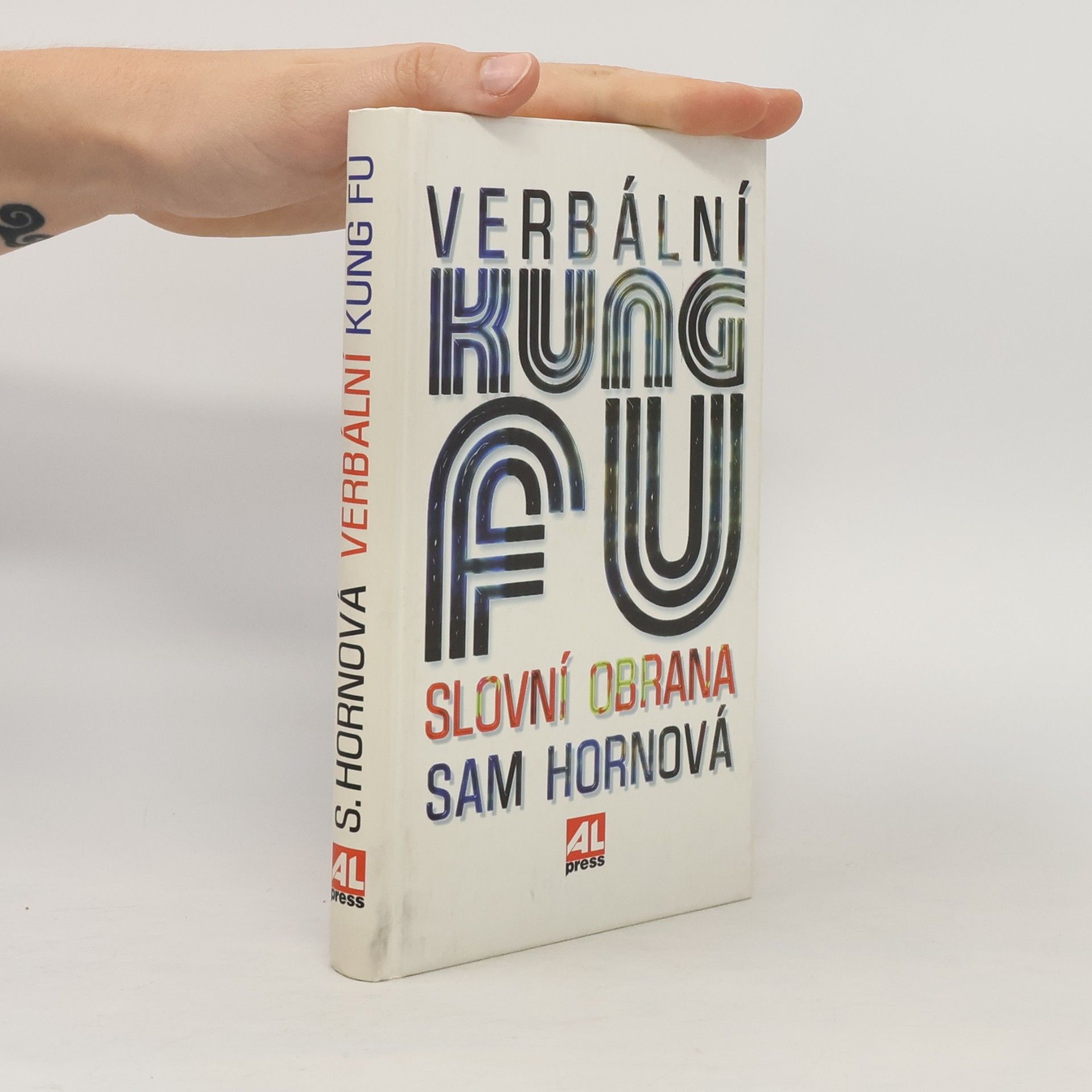 Sam Horn Verbální kung fu: Slovní obrana