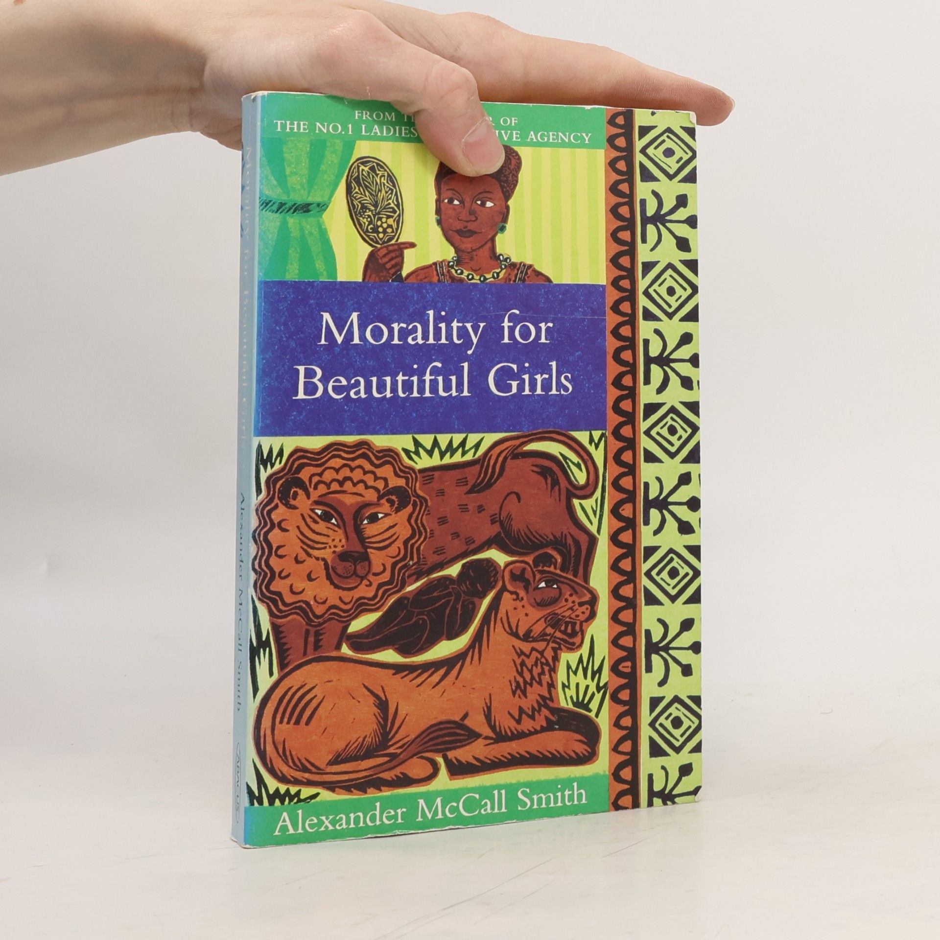 Alexander McCall Smith Morality for beautiful girls