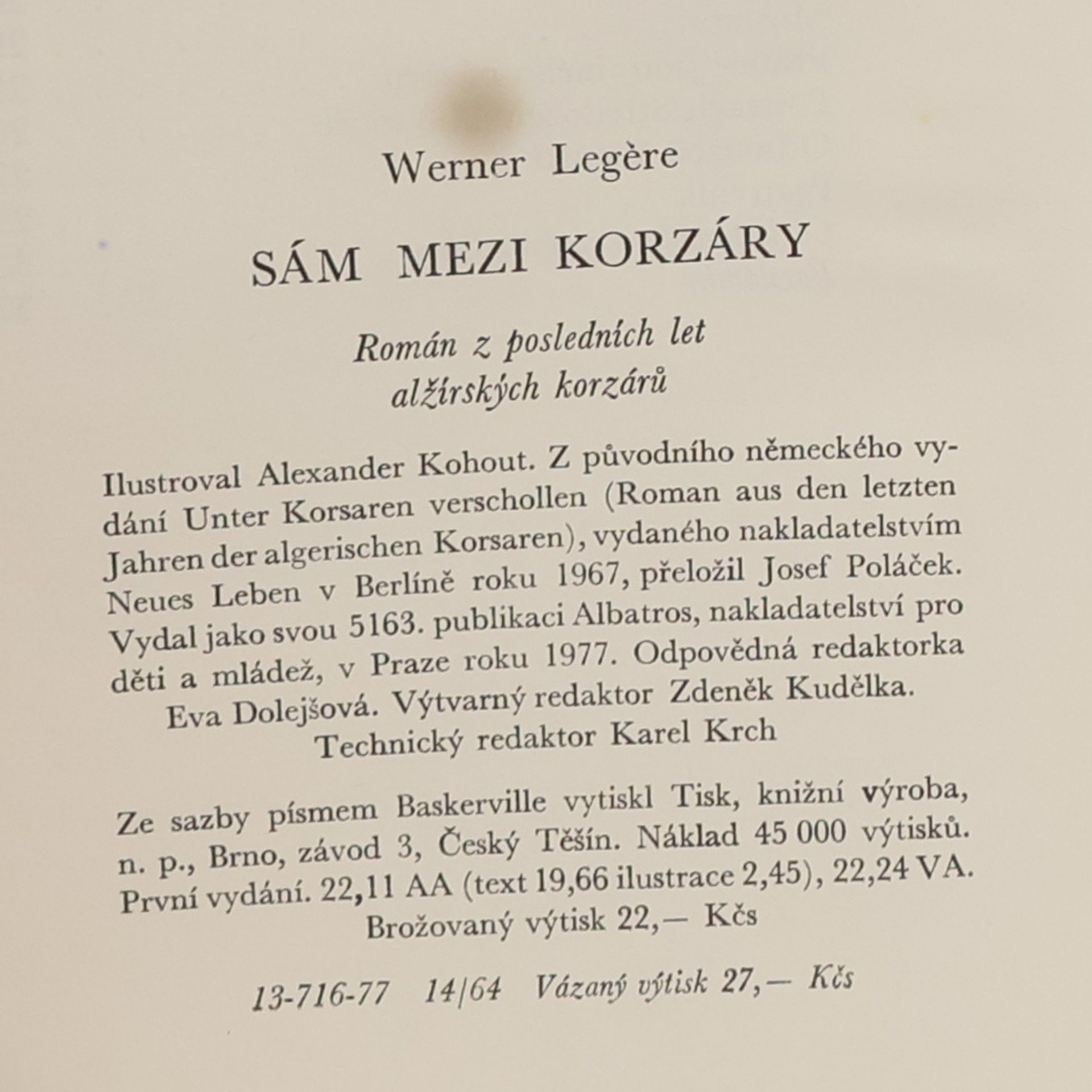 Legere Werner Sám mezi korzáry
