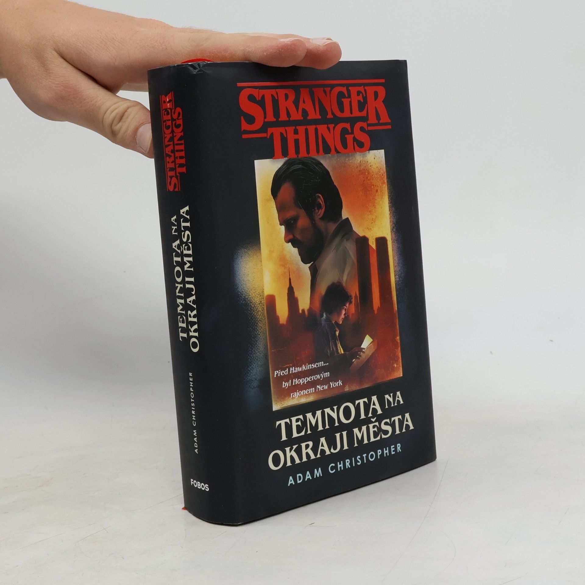 Adam Christopher Stranger Things. Temnota na okraji města