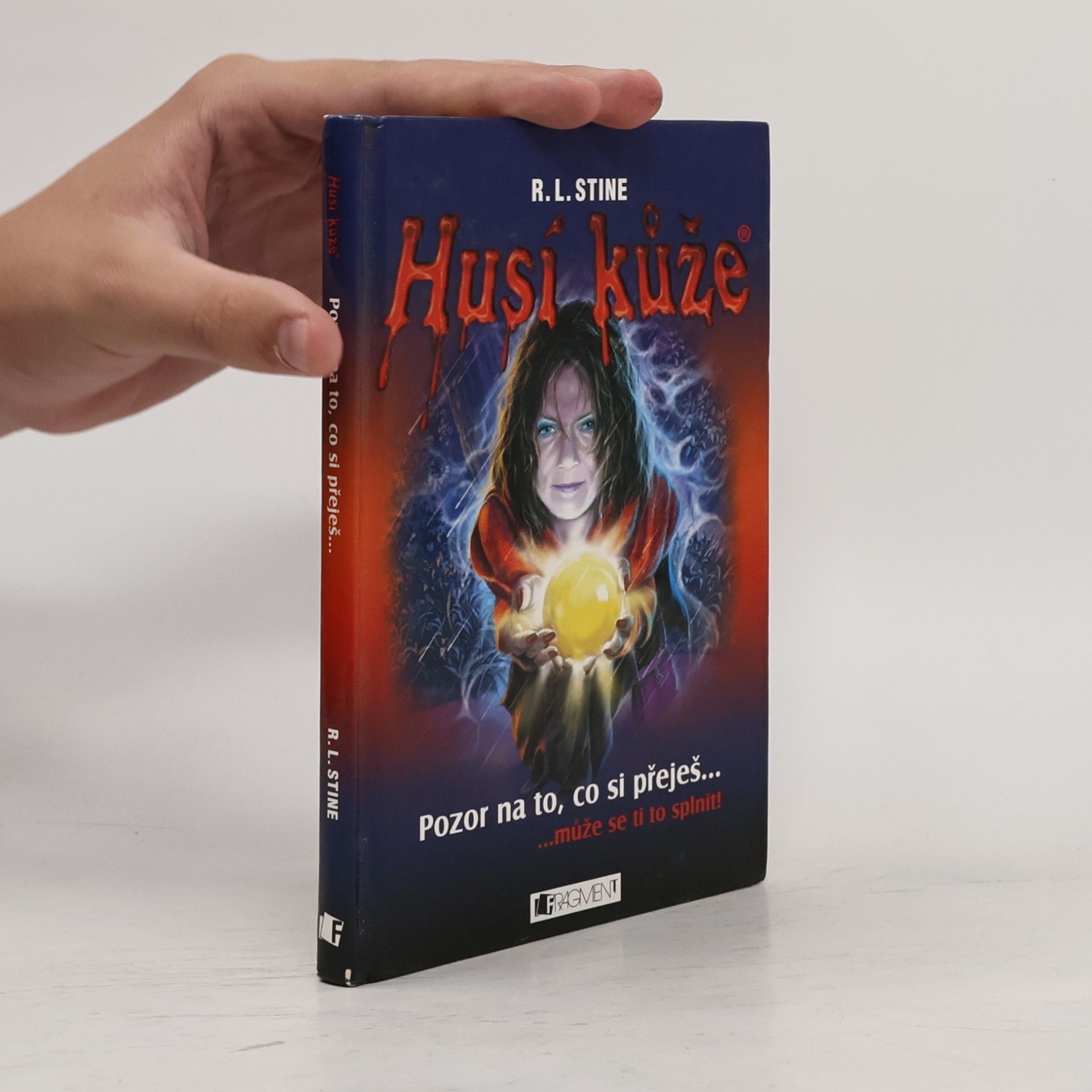 R. L. Stine Pozor na to, co si přeješ