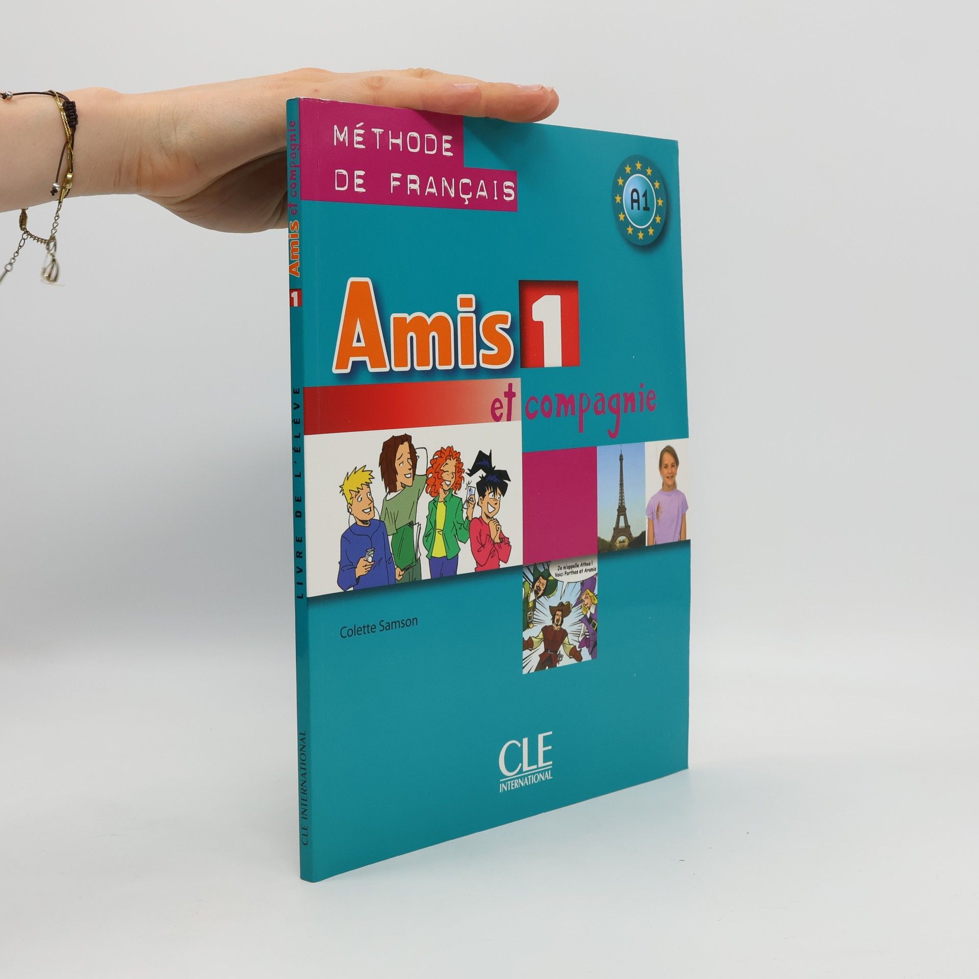Colette Samson Amis et Compagnie 1 Livre de l´éleve