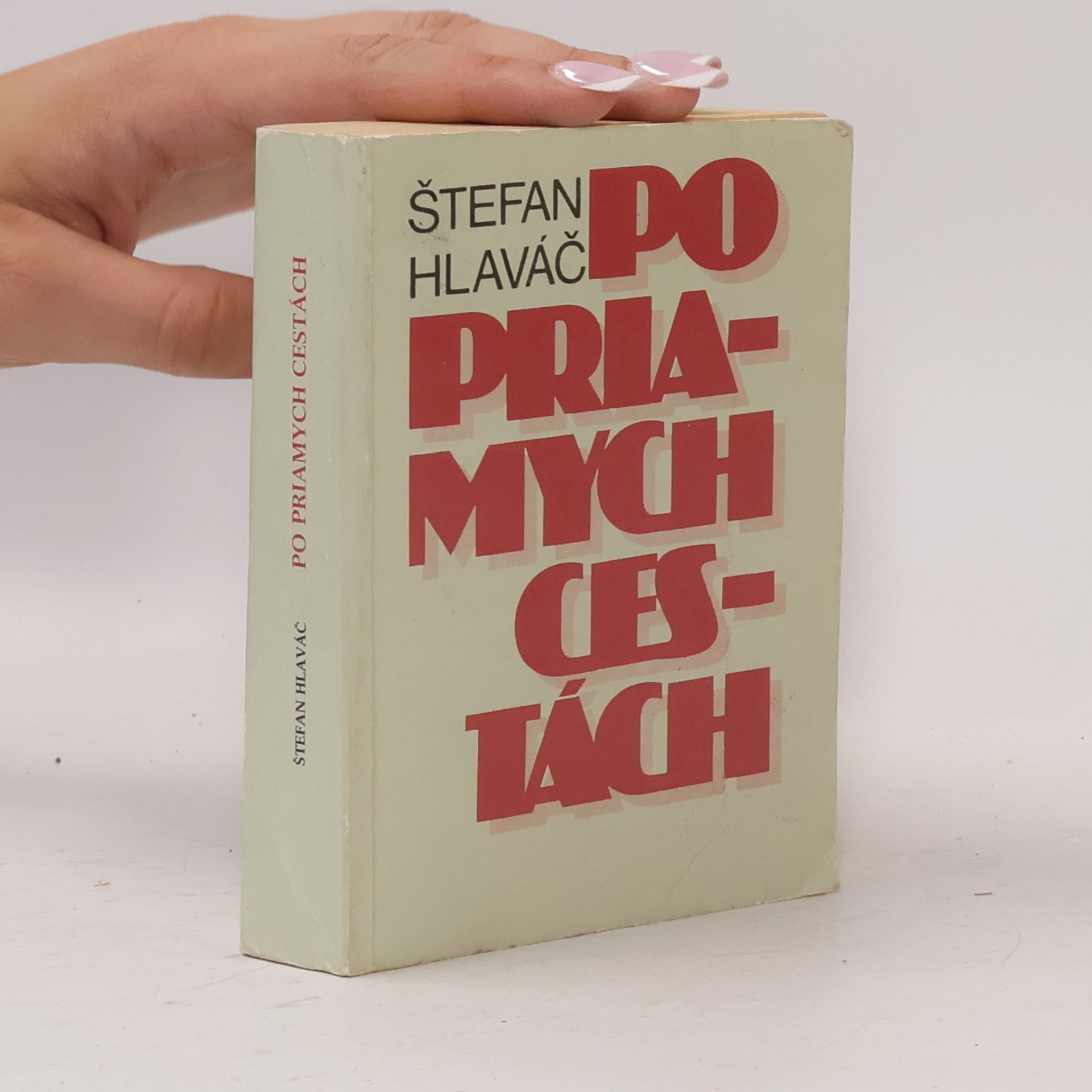 Štefan Hlaváč Po priamych cestách