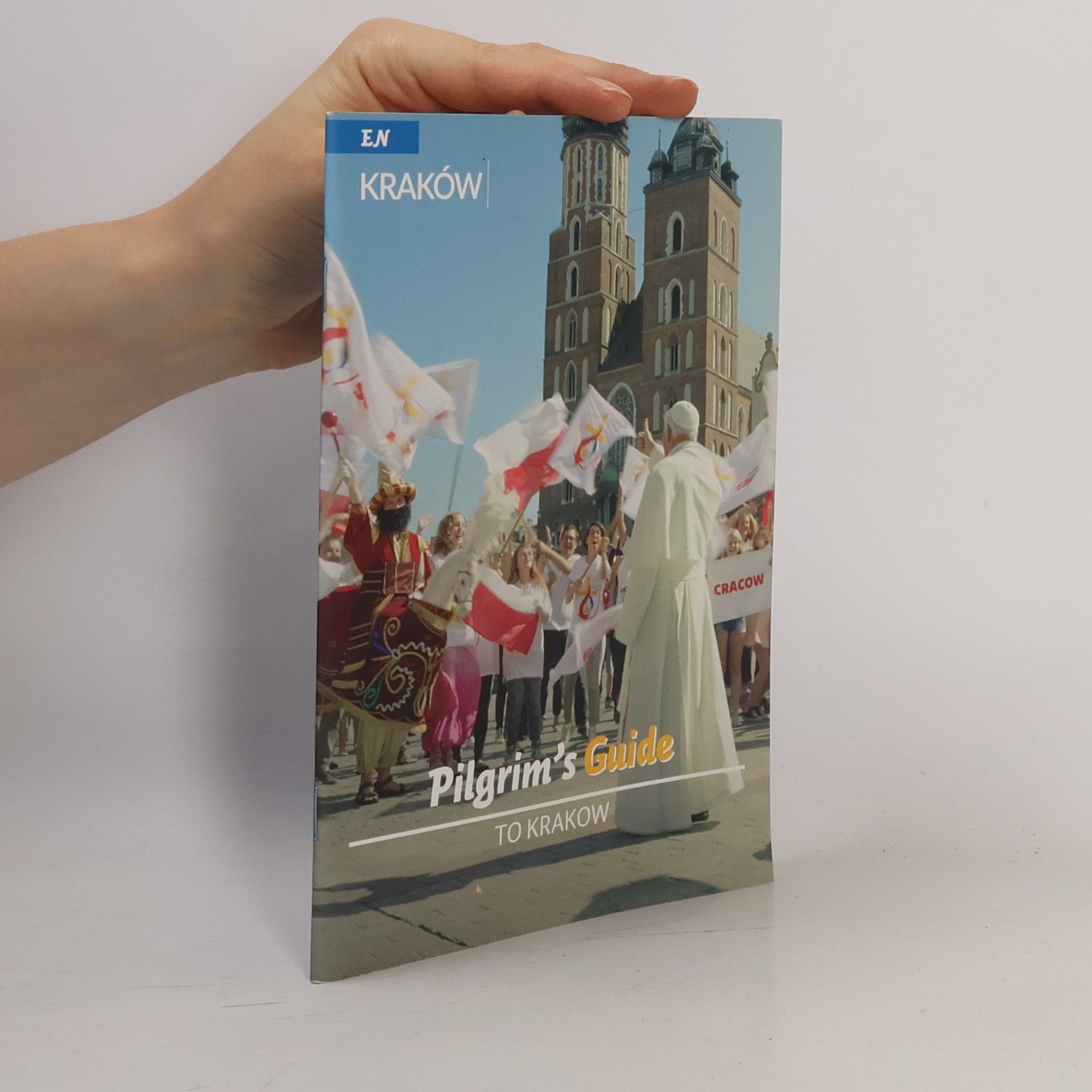 Pilgrim's Guide to Krakow