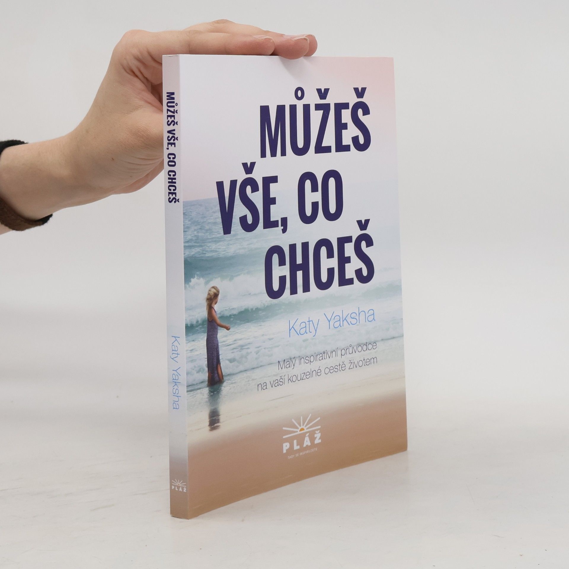 Katy Yaksha Můžeš vše, co chceš