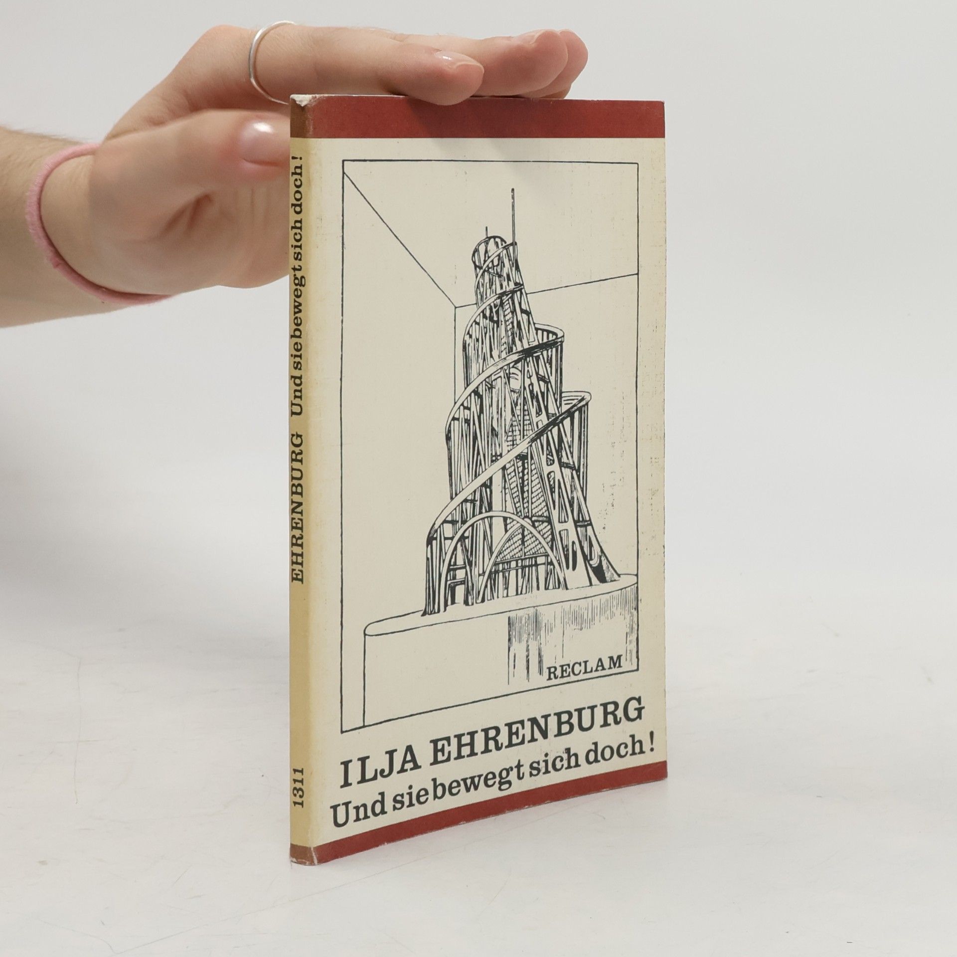Ilja Grigorjevič Ehrenburg Und sie bewegt sich doch!