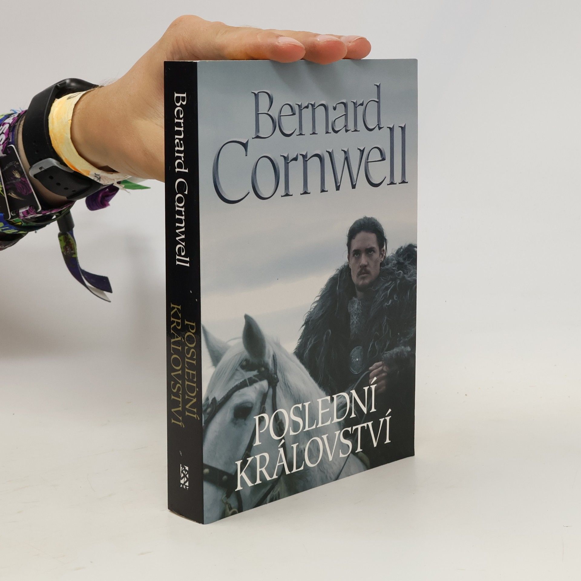 Bernard Cornwell Poslední království