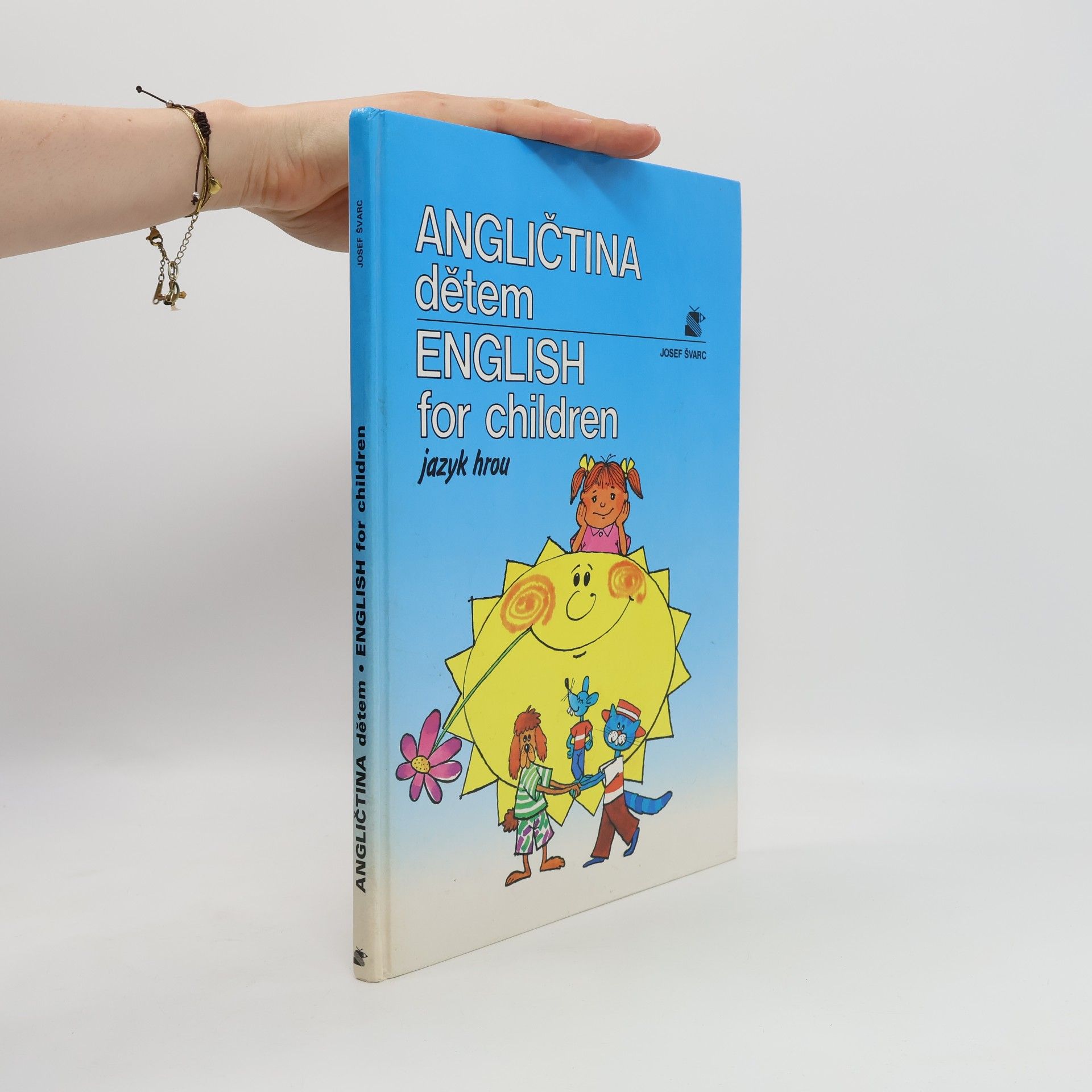 Josef Švarc Angličtina dětem / English for children; jazyk hrou