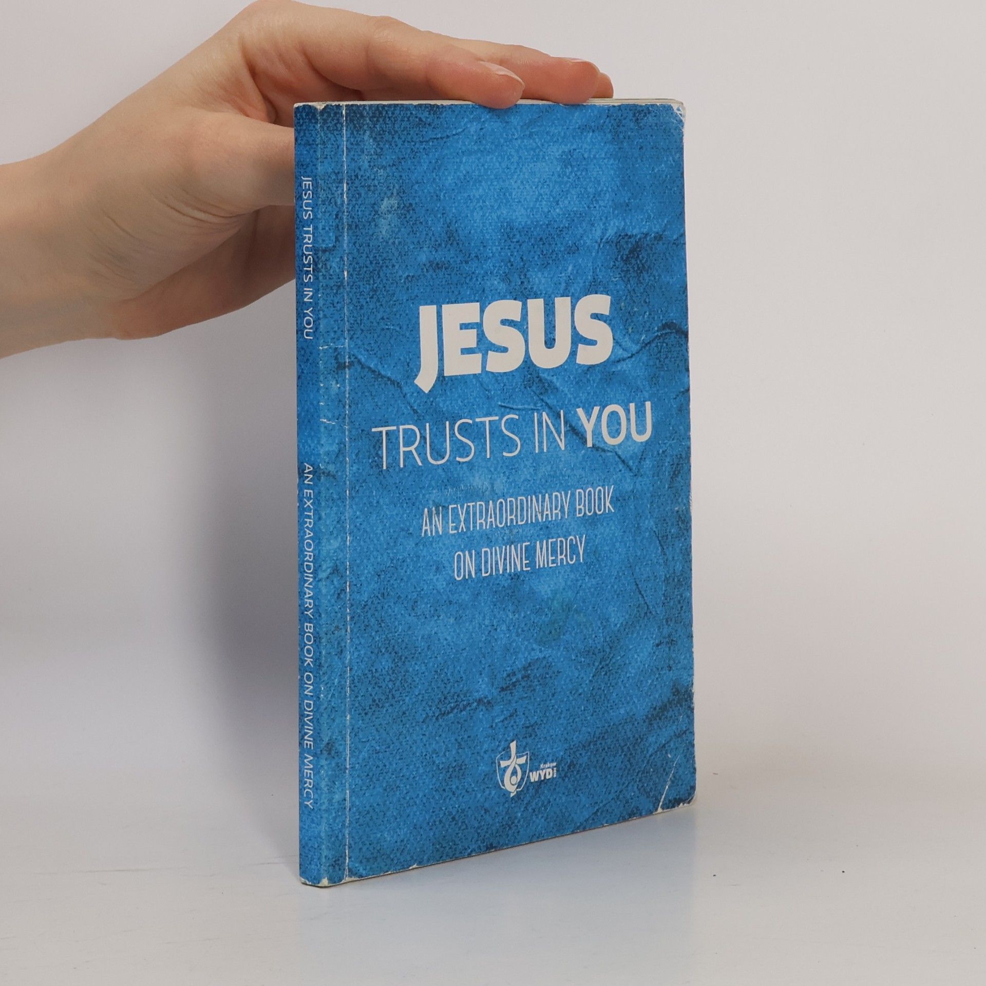 Various authors Jesus Trusts in You