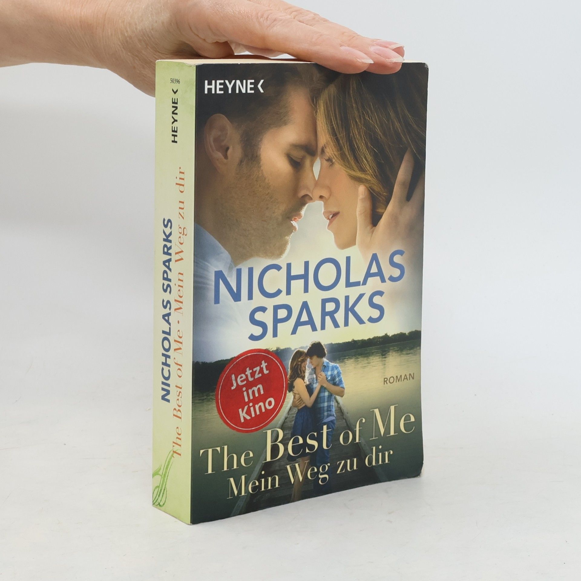 Nicholas Sparks The best of me: Mein Weg zu dir