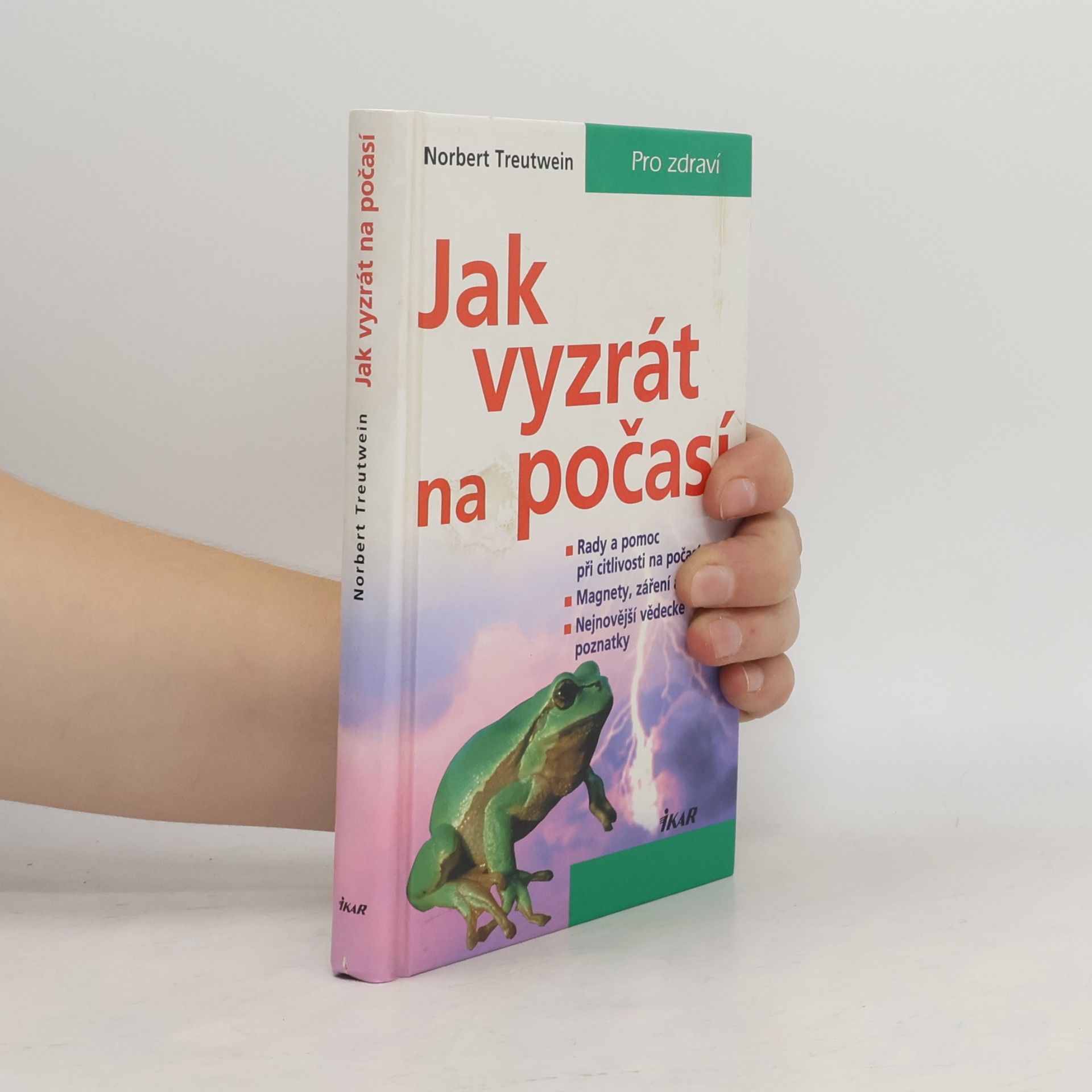 Norbert Treutwein Jak vyzrát na počasí