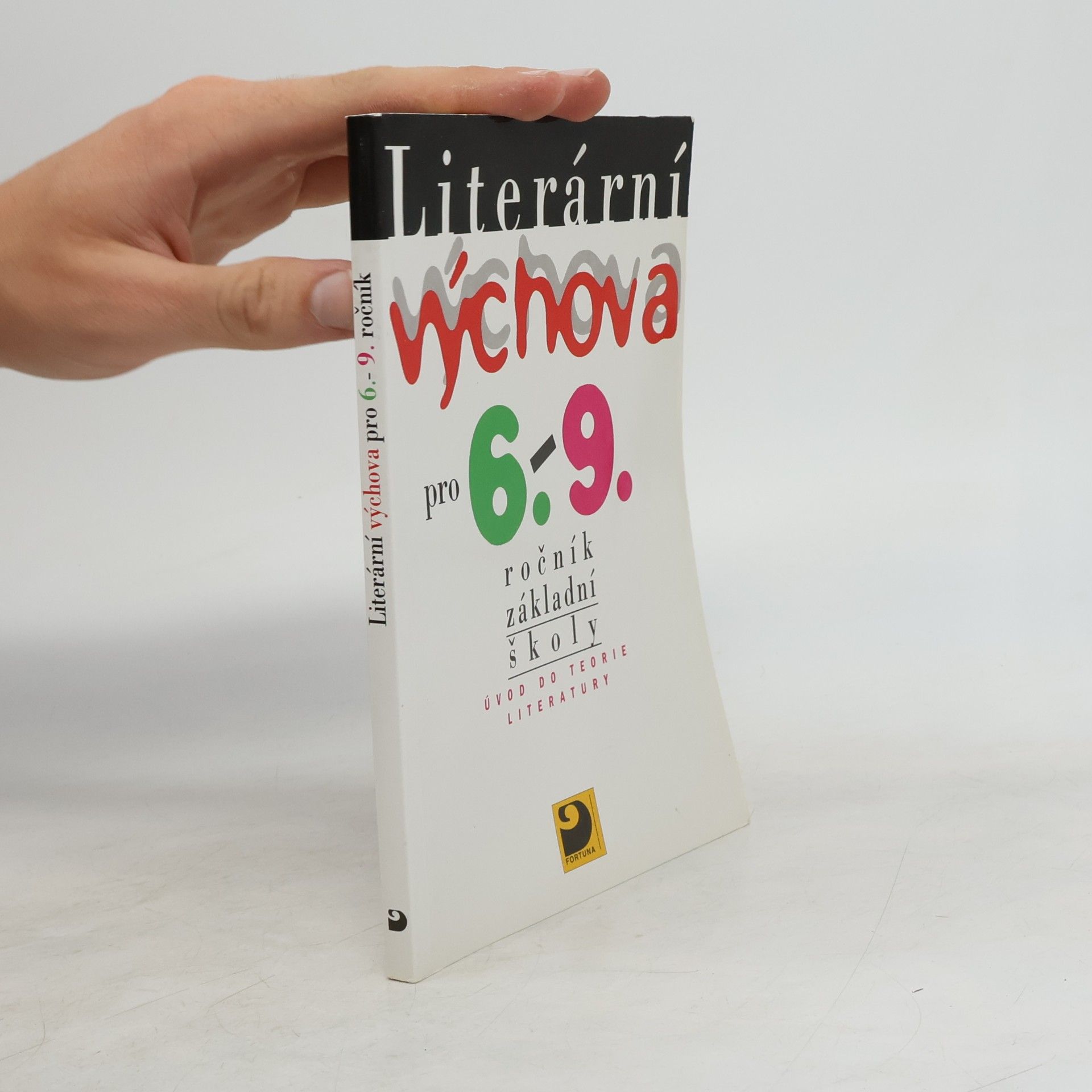 Jaromír Adlt Literární výchova pro 6. - 9. ročník základní školy