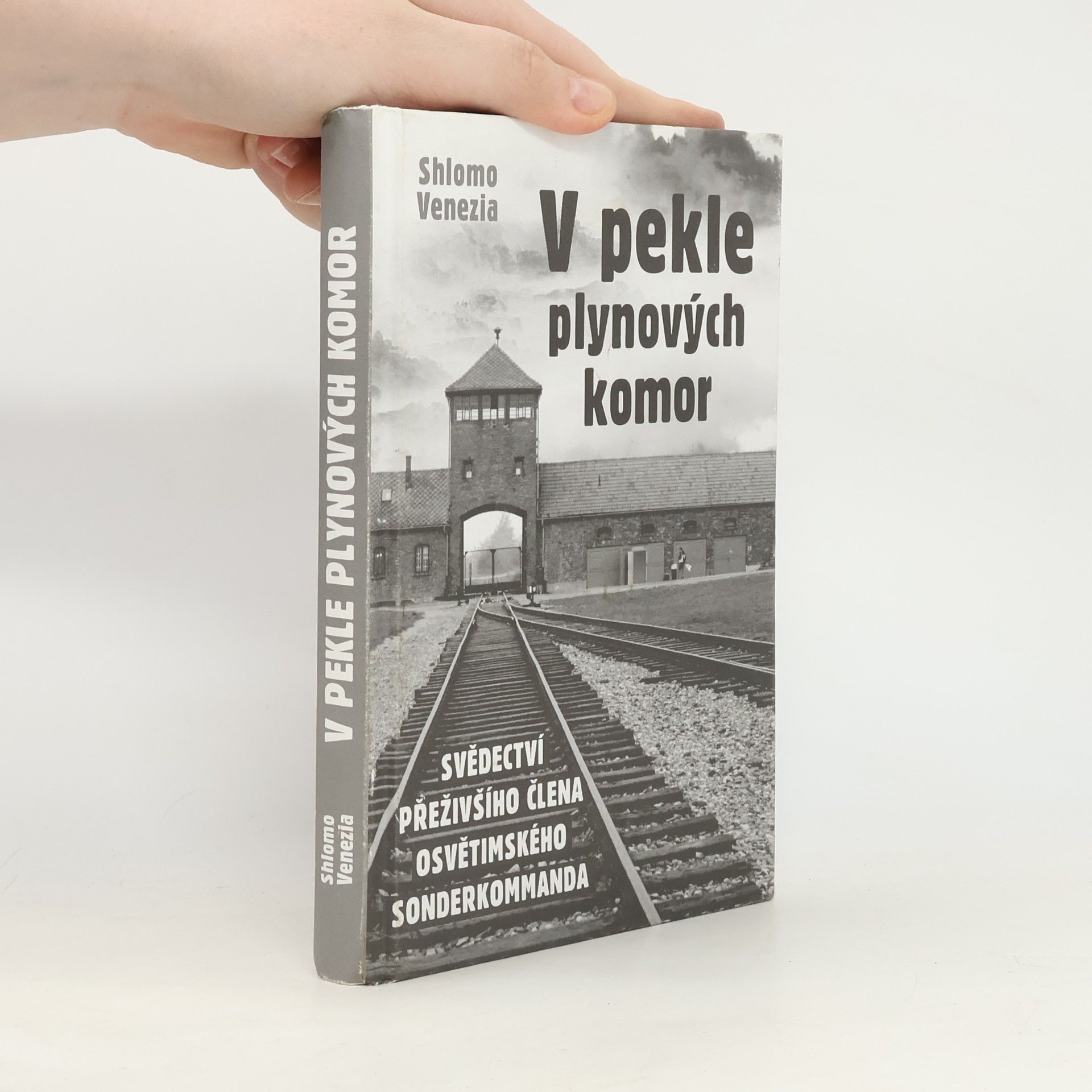 Shlomo Venezia V pekle plynových komor