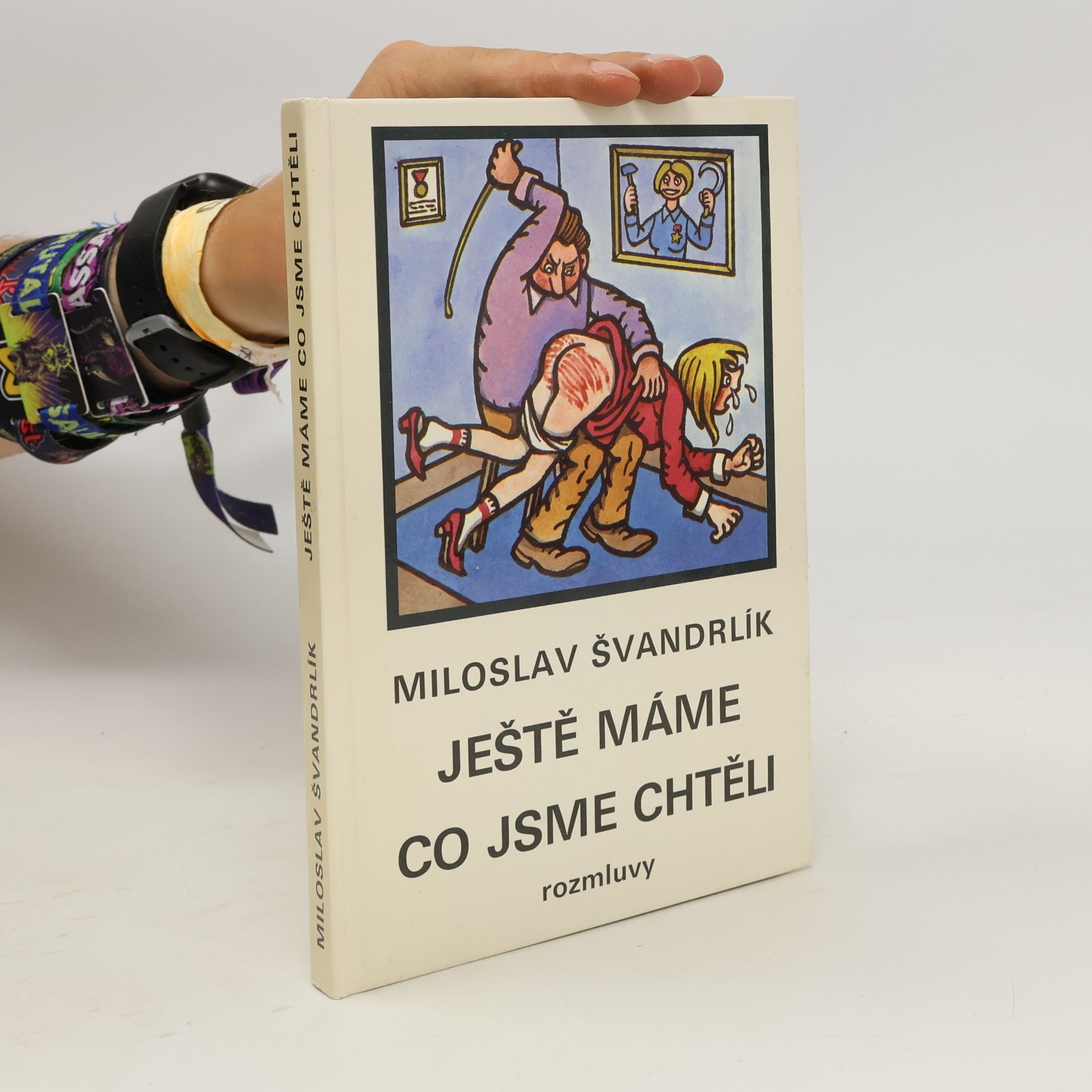 Miloslav Švandrlík Ještě máme co jsme chtěli