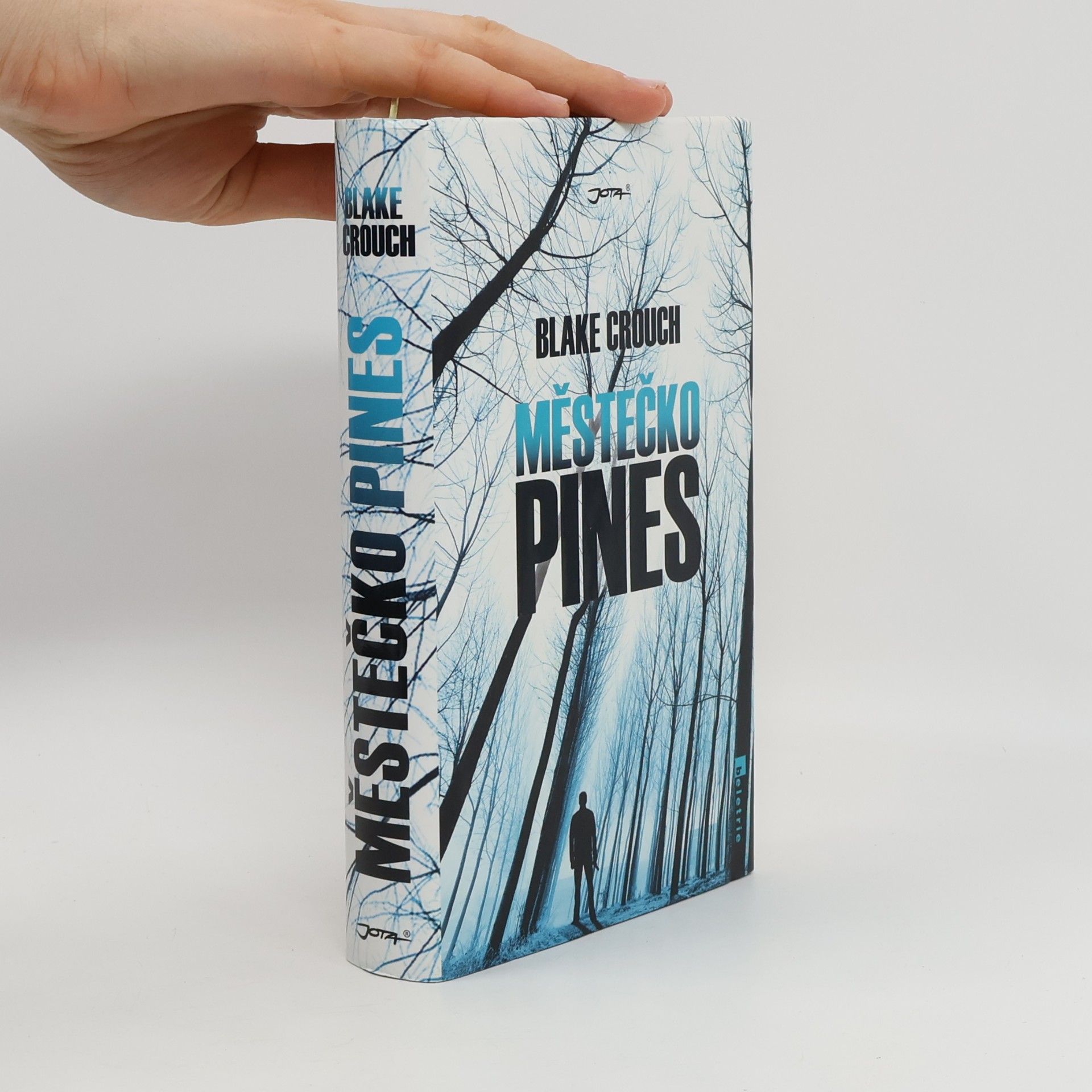 Blake Crouch Městečko Pines
