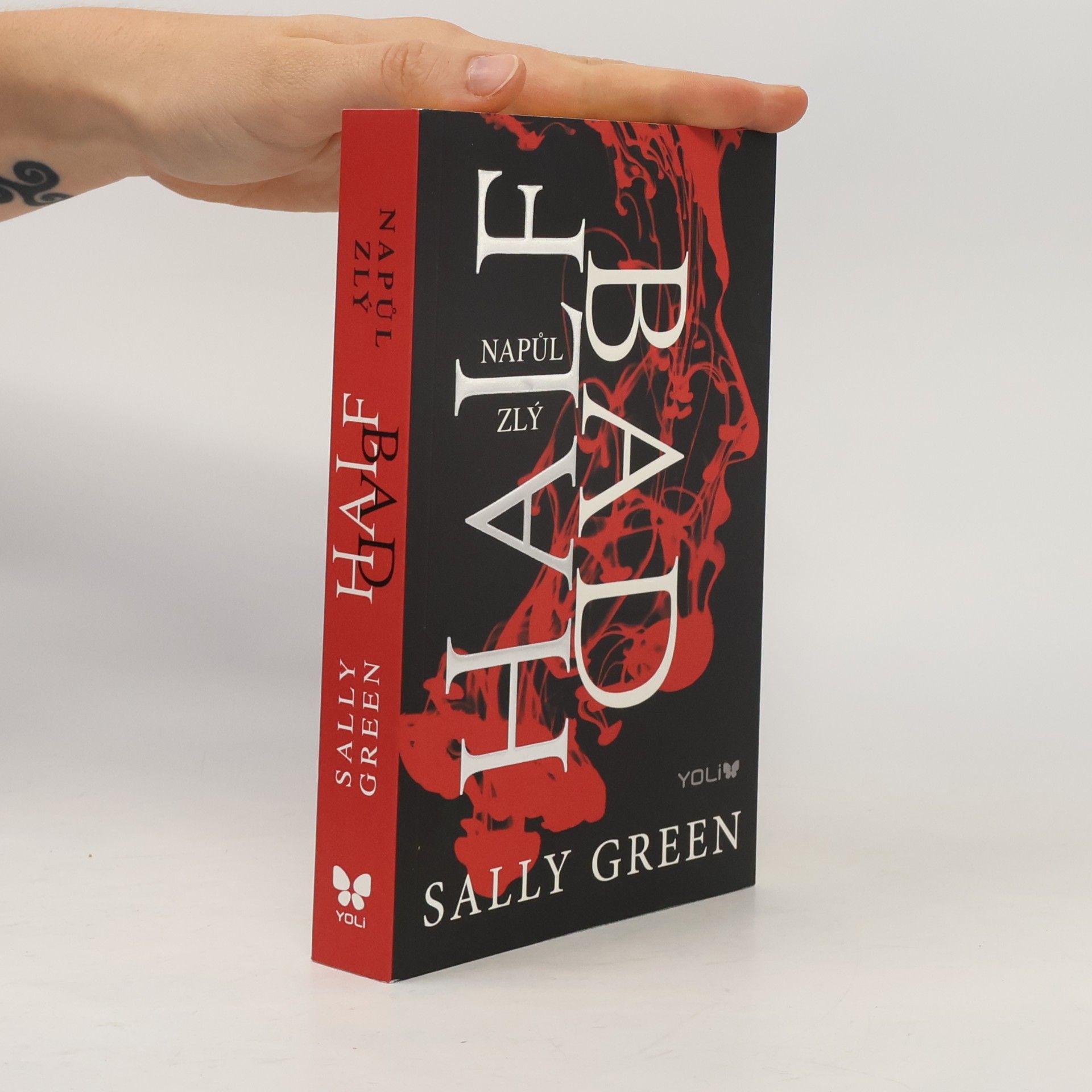 Sally Green Half bad - Napůl zlý