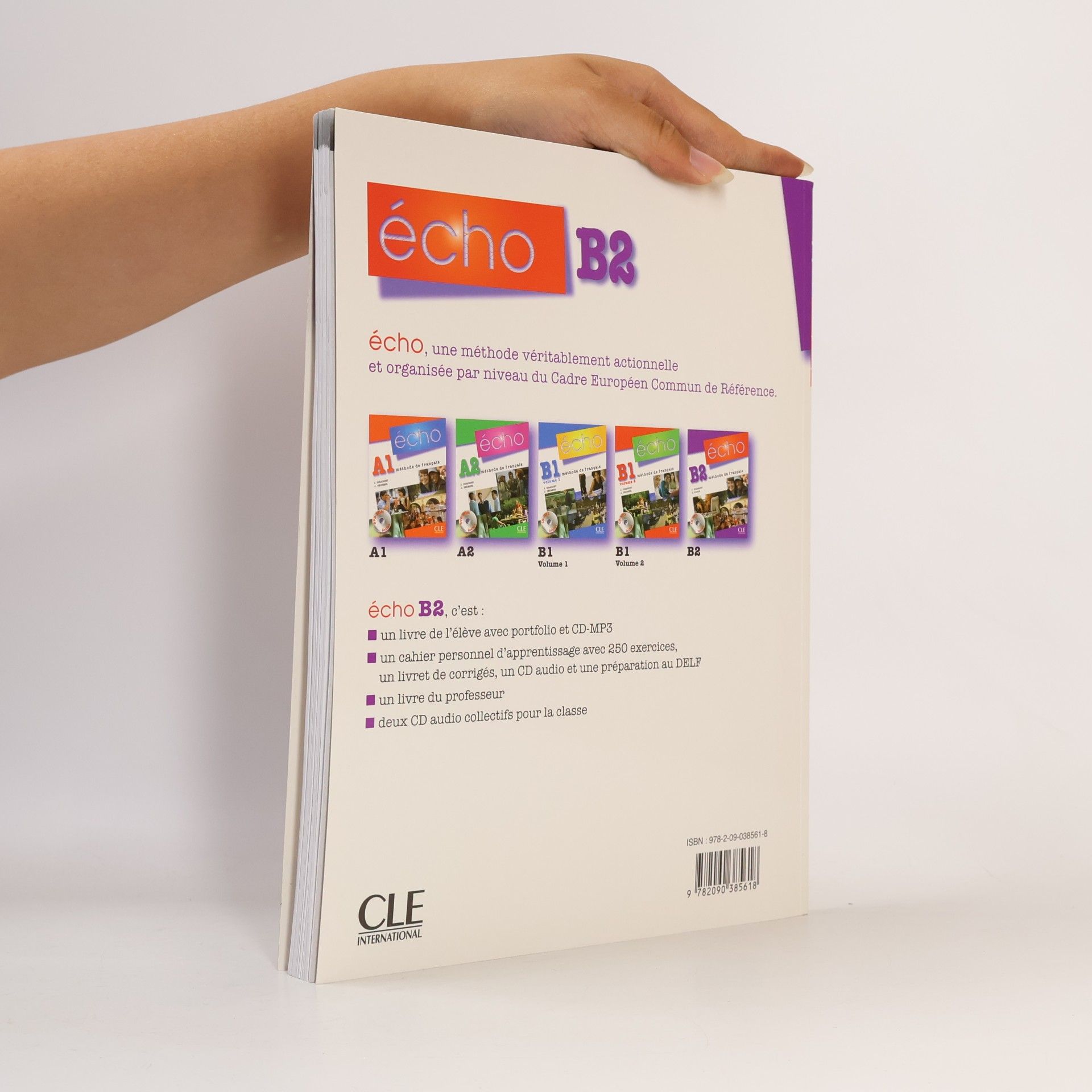 Stéphanie Callet Écho B2 : méthode de français. Cahier personnel d'apprentissage