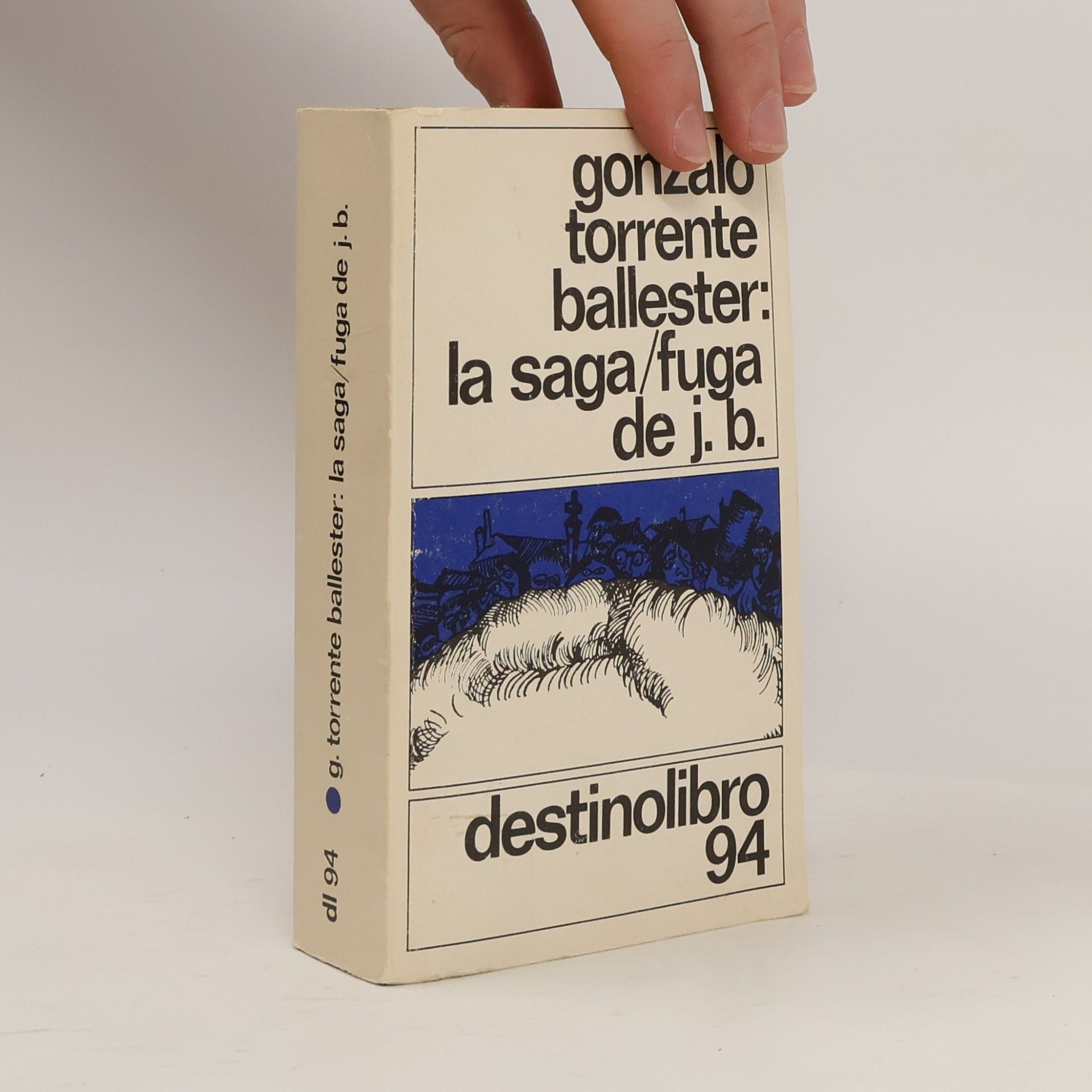 Gonzalo Torrente Ballester La saga/fuga de J.B.