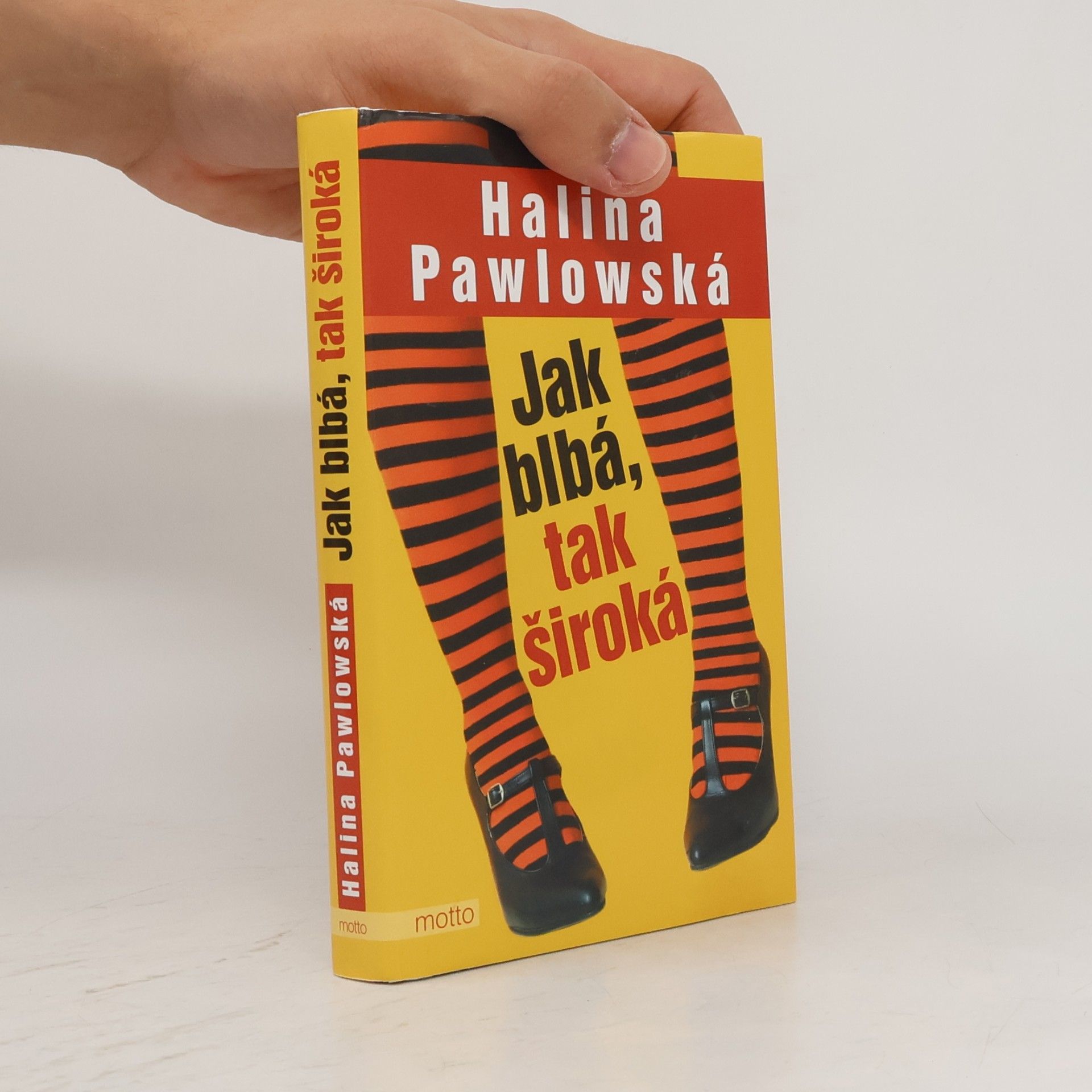 Halina Pawlowská Jak blbá, tak široká