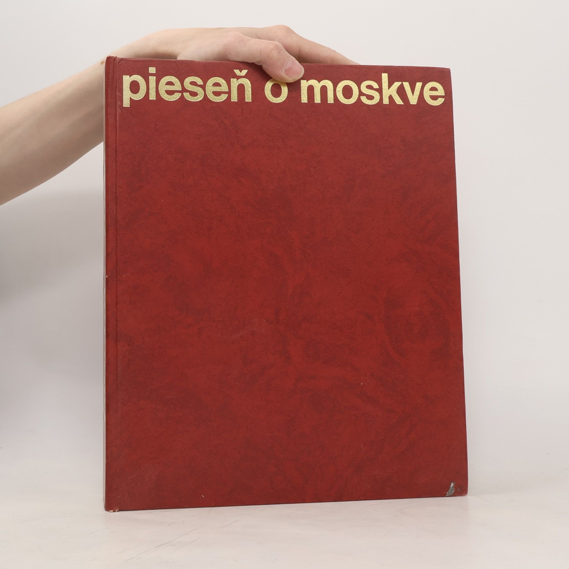 Kolektív autorov Pieseň o Moskve
