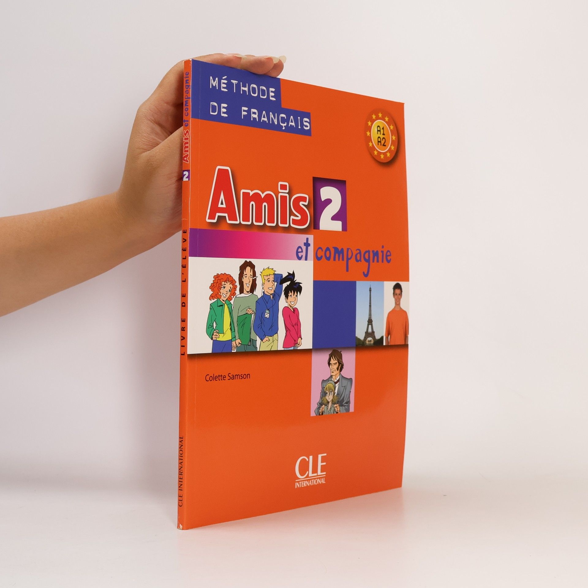 Colette Samson Amis 2 et compagnie. Livre de l'éleve
