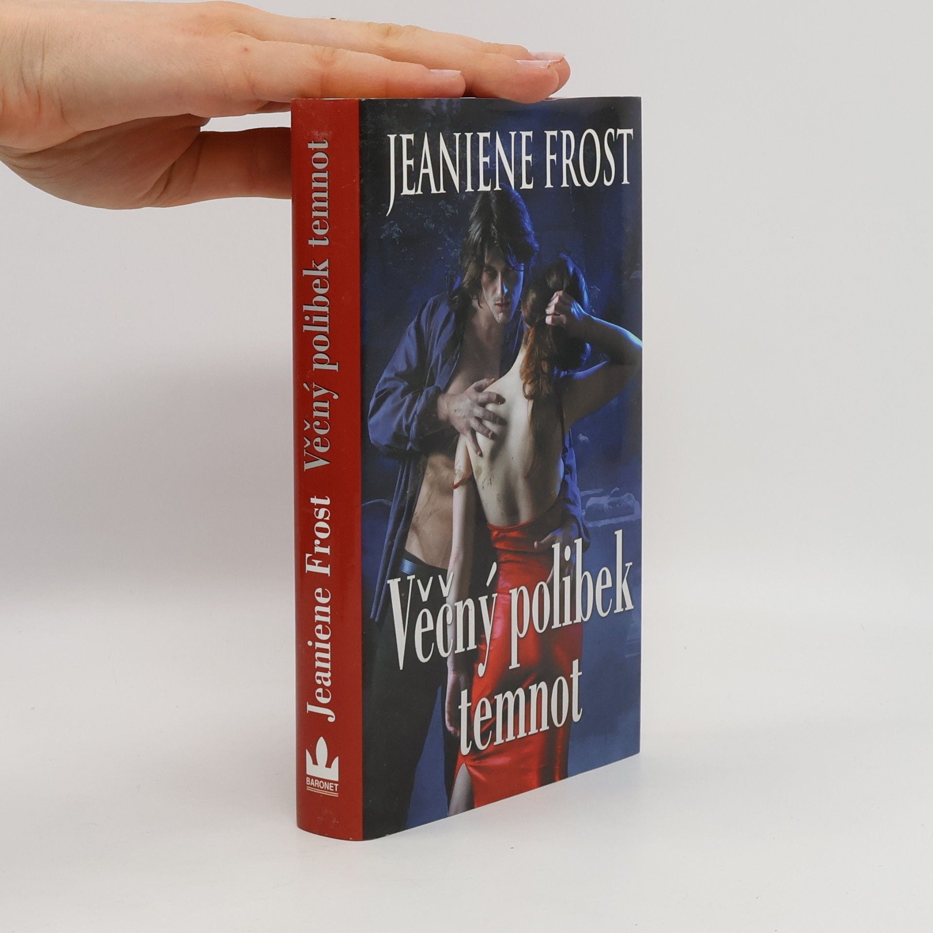 Jeaniene Frost Věčný polibek temnot. 2. díl