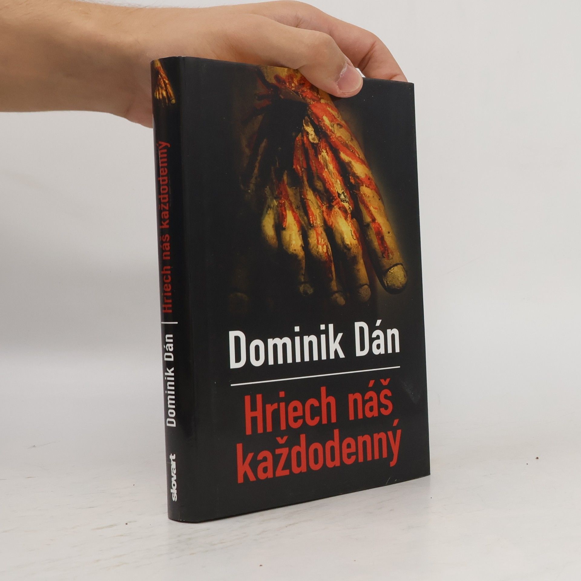 Dominik Dán Hriech náš každodenný