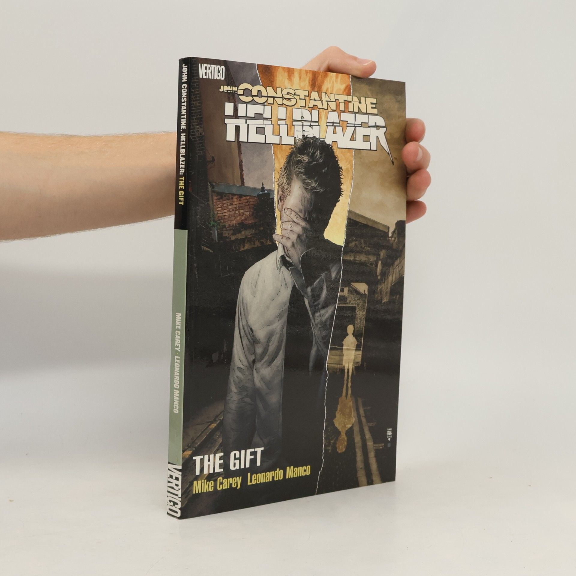 Mike Carey John Constantine Hellblazer - 18: Hellblazer