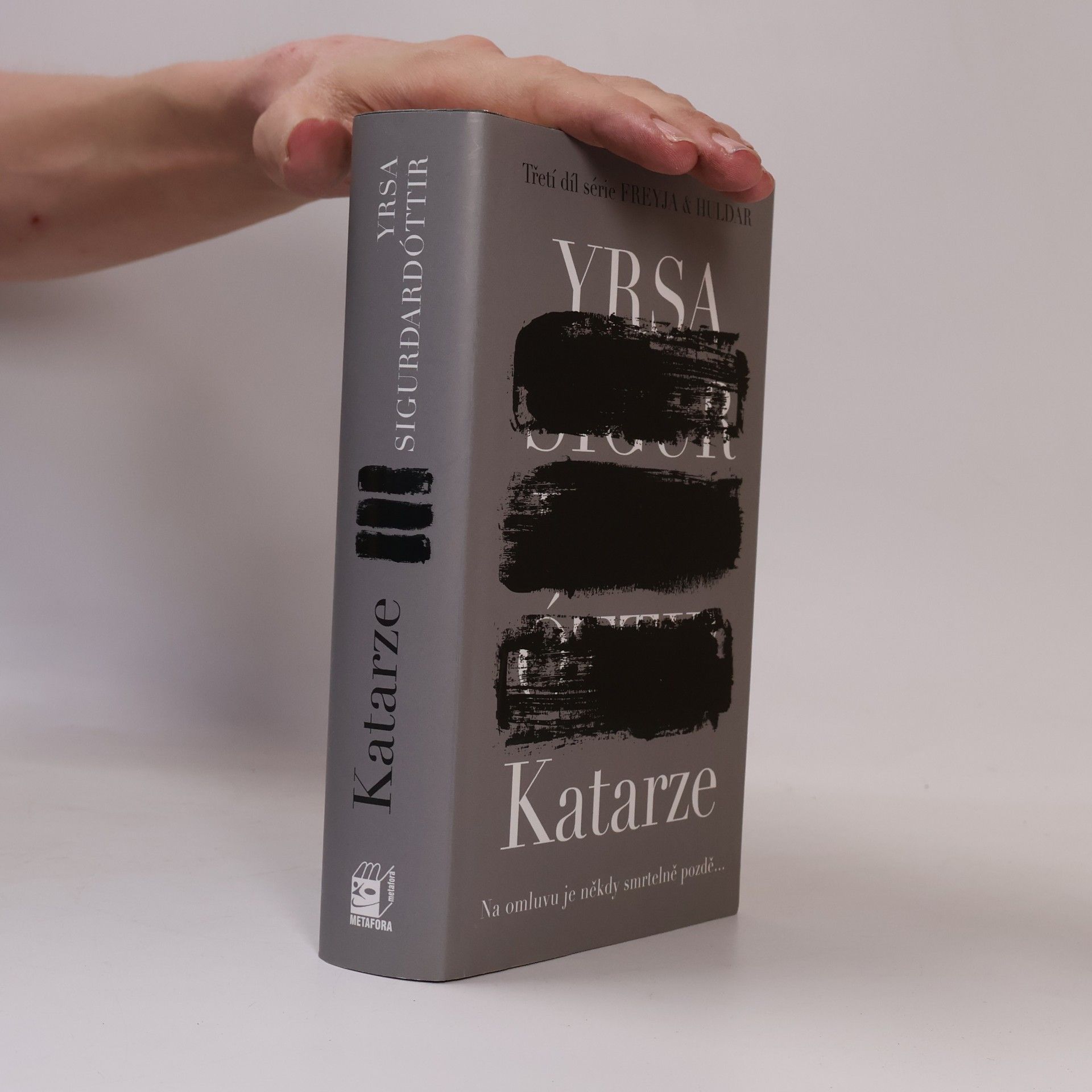 Yrsa Sigurðardóttir Katarze: Série Freyja & Huldar