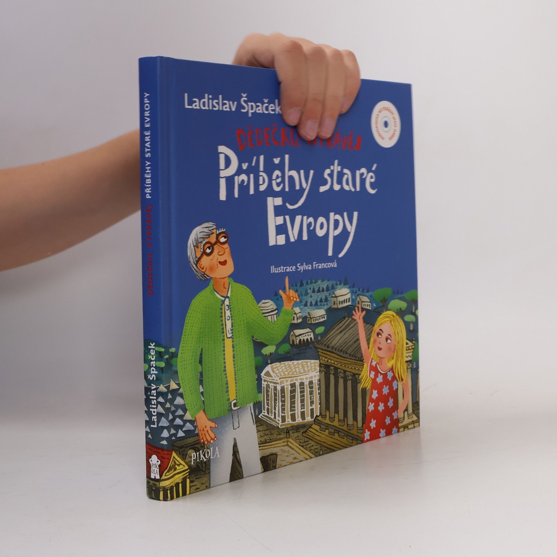 Dědečku, vyprávěj. Příběhy staré Evropy