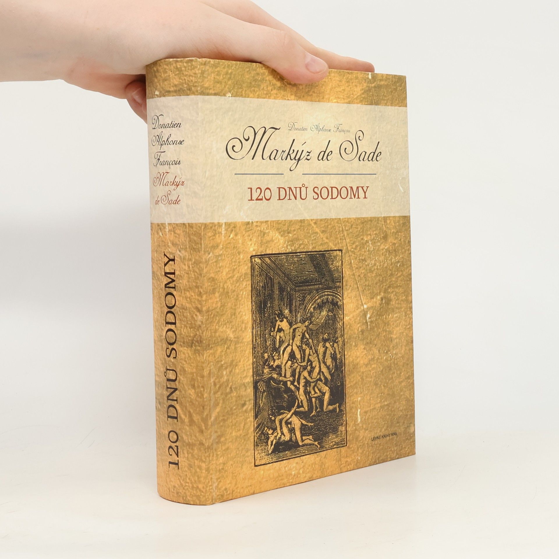 Marquis de Sade 120 dnů Sodomy