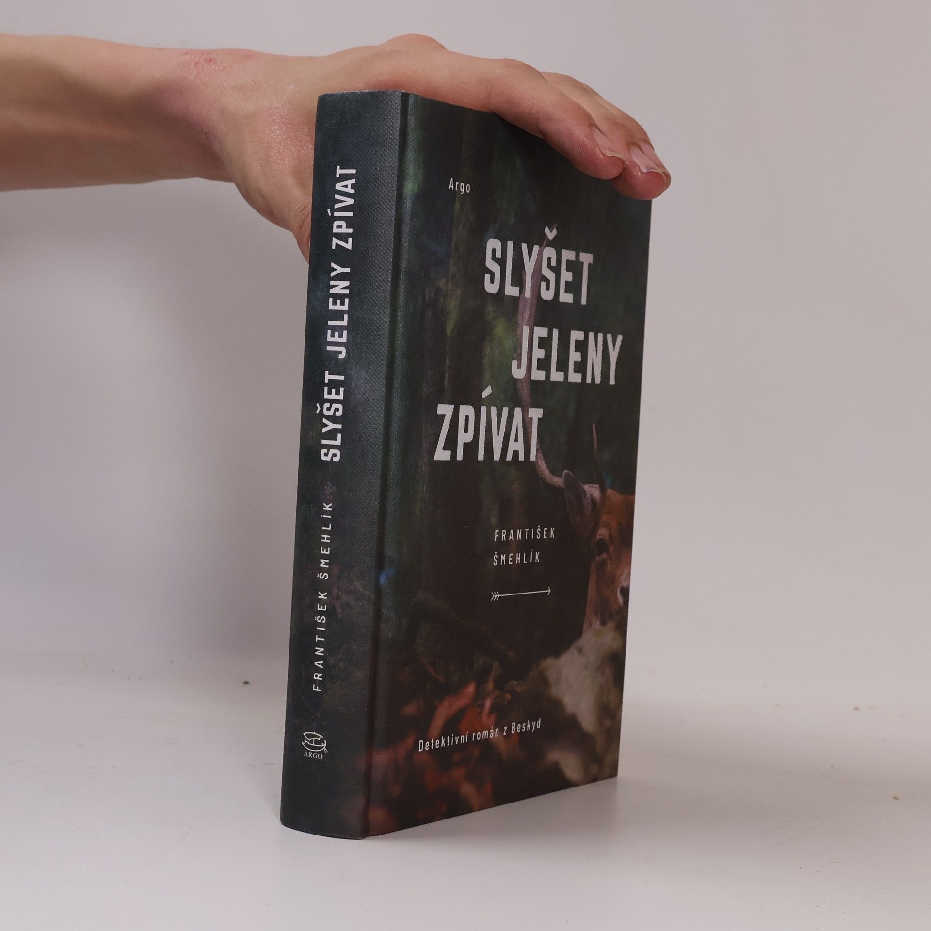 František Šmehlík Slyšet jeleny zpívat