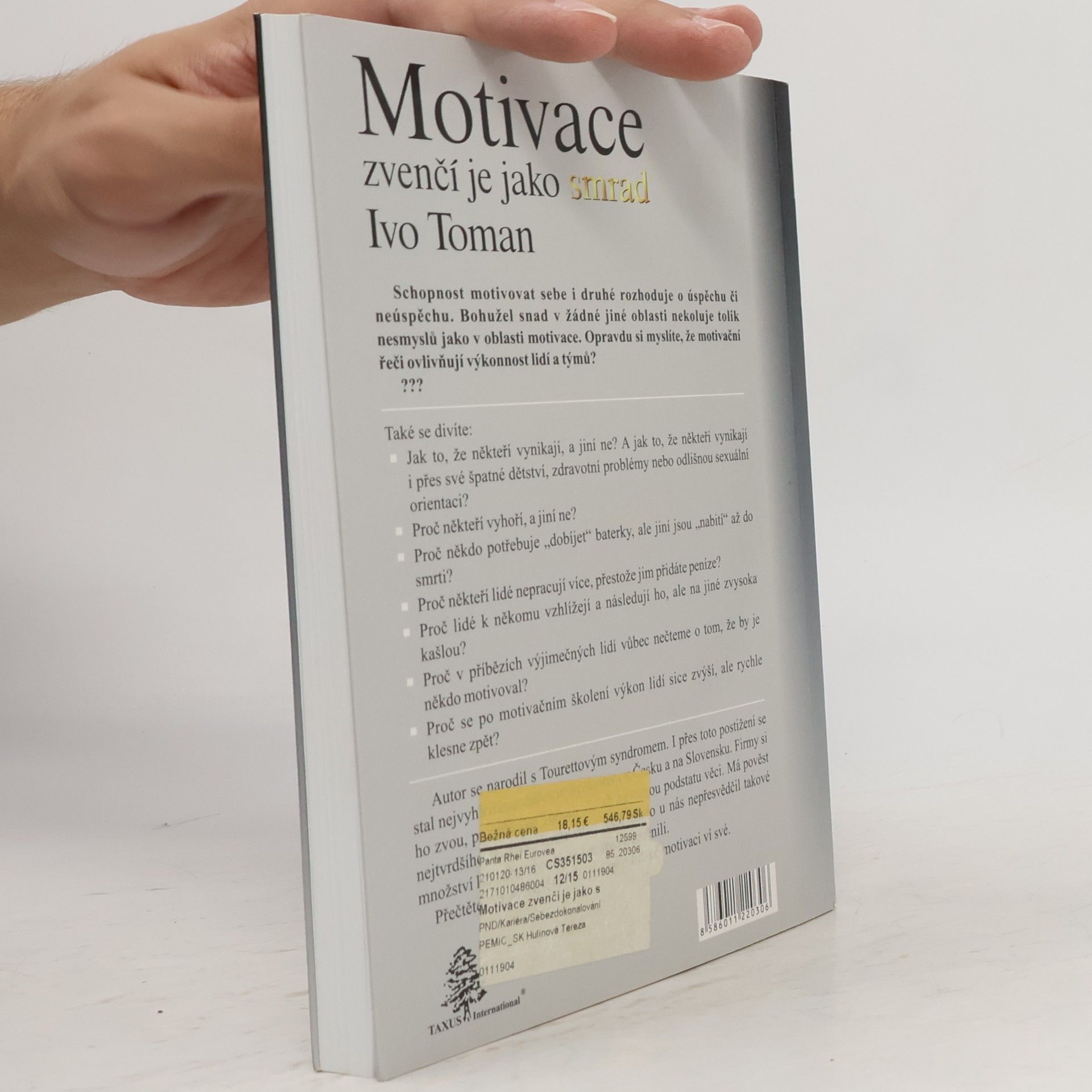 Ivo Toman Motivace zvenčí je jako smrad
