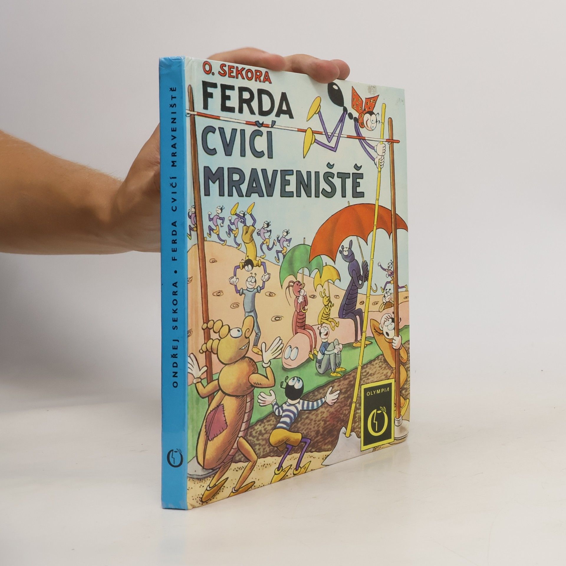 Ondřej Sekora Ferda cvičí mraveniště