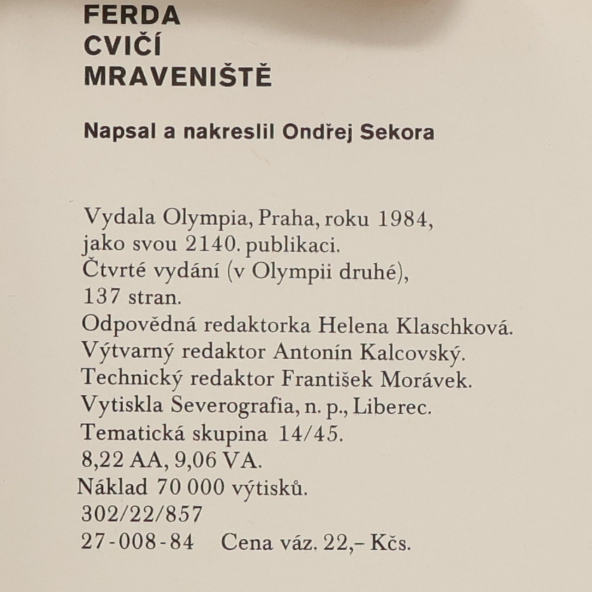 Ondřej Sekora Ferda cvičí mraveniště
