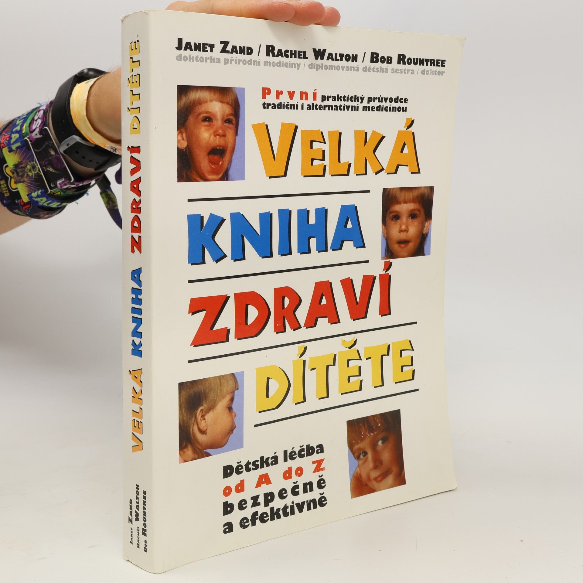 František Vančura Velká kniha zdraví dítěte: Dětská léčba od A do Z bezpečně a efektivně