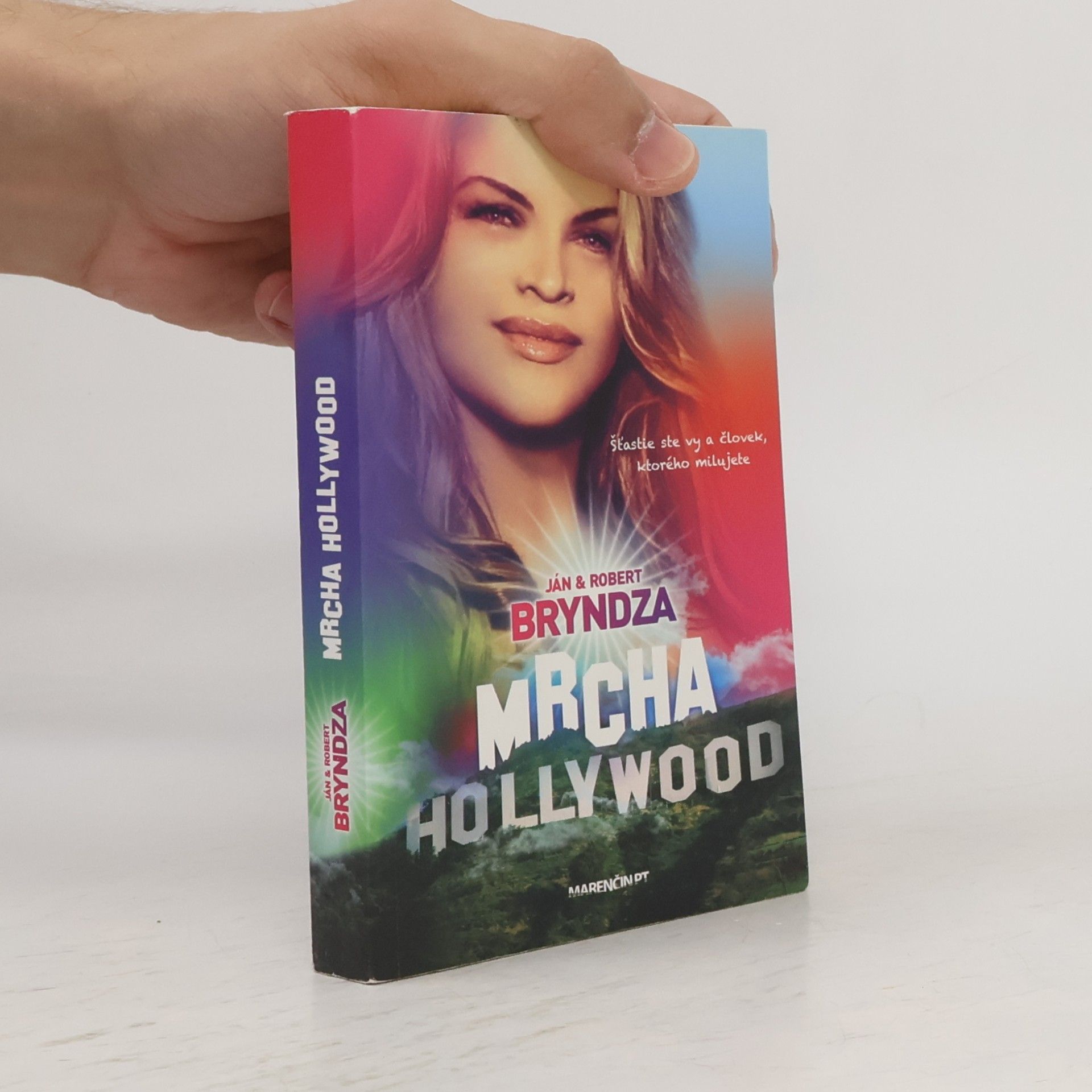 Ján Bryndza Mrcha Hollywood