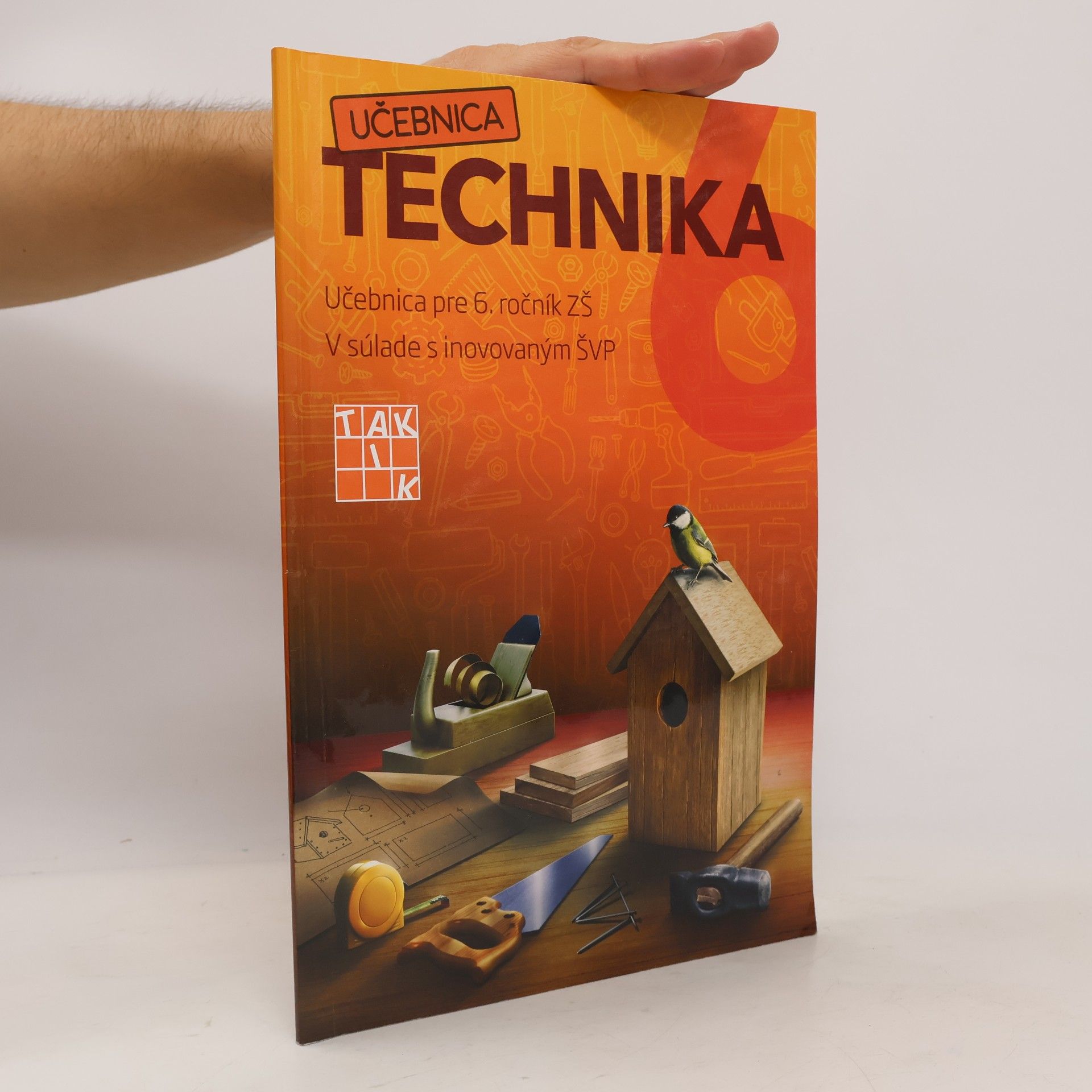 Ľubomír Žáčok Mária Vargová Hravá technika 6 - učebnica
