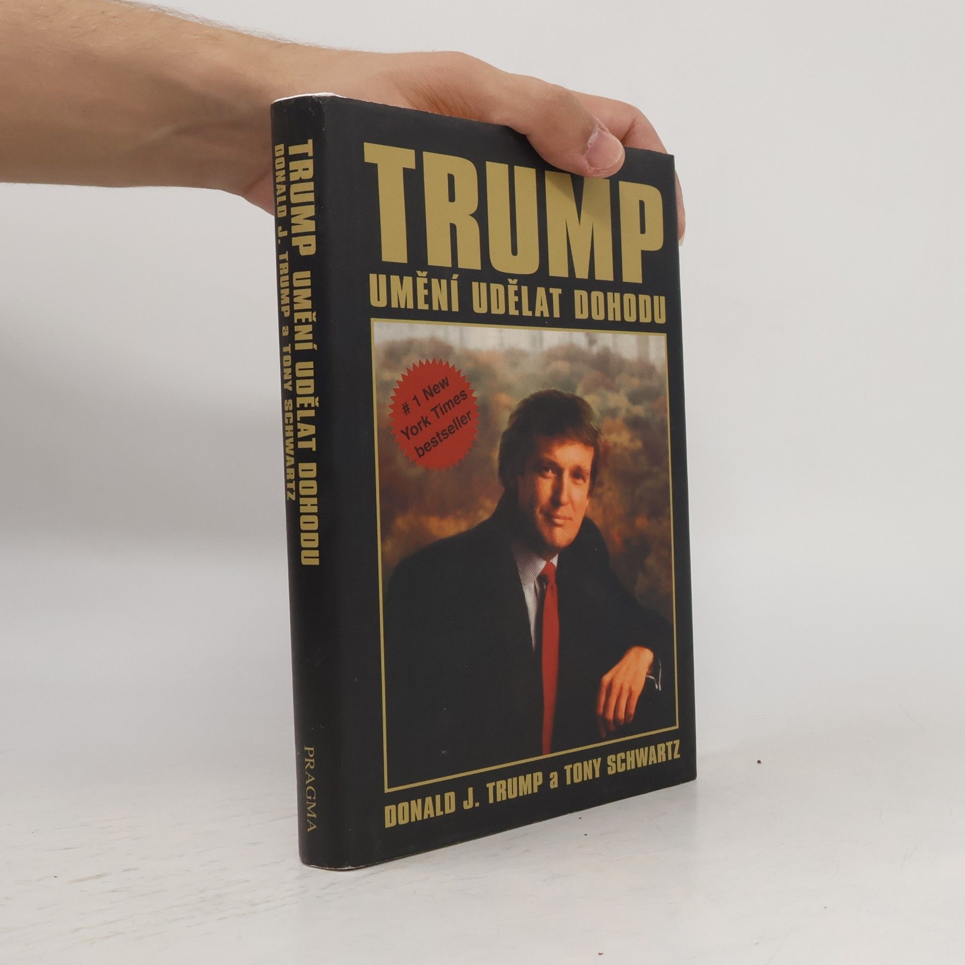 Donald Trump Trump: Umění udělat dohodu