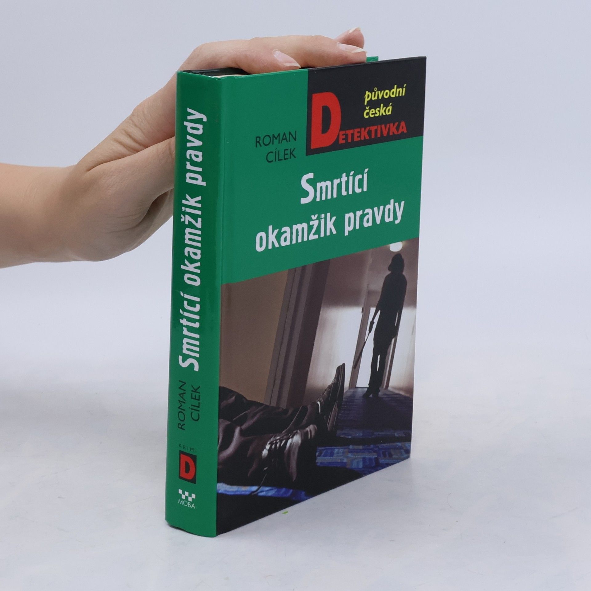 Roman Cílek Smrtící okamžik pravdy