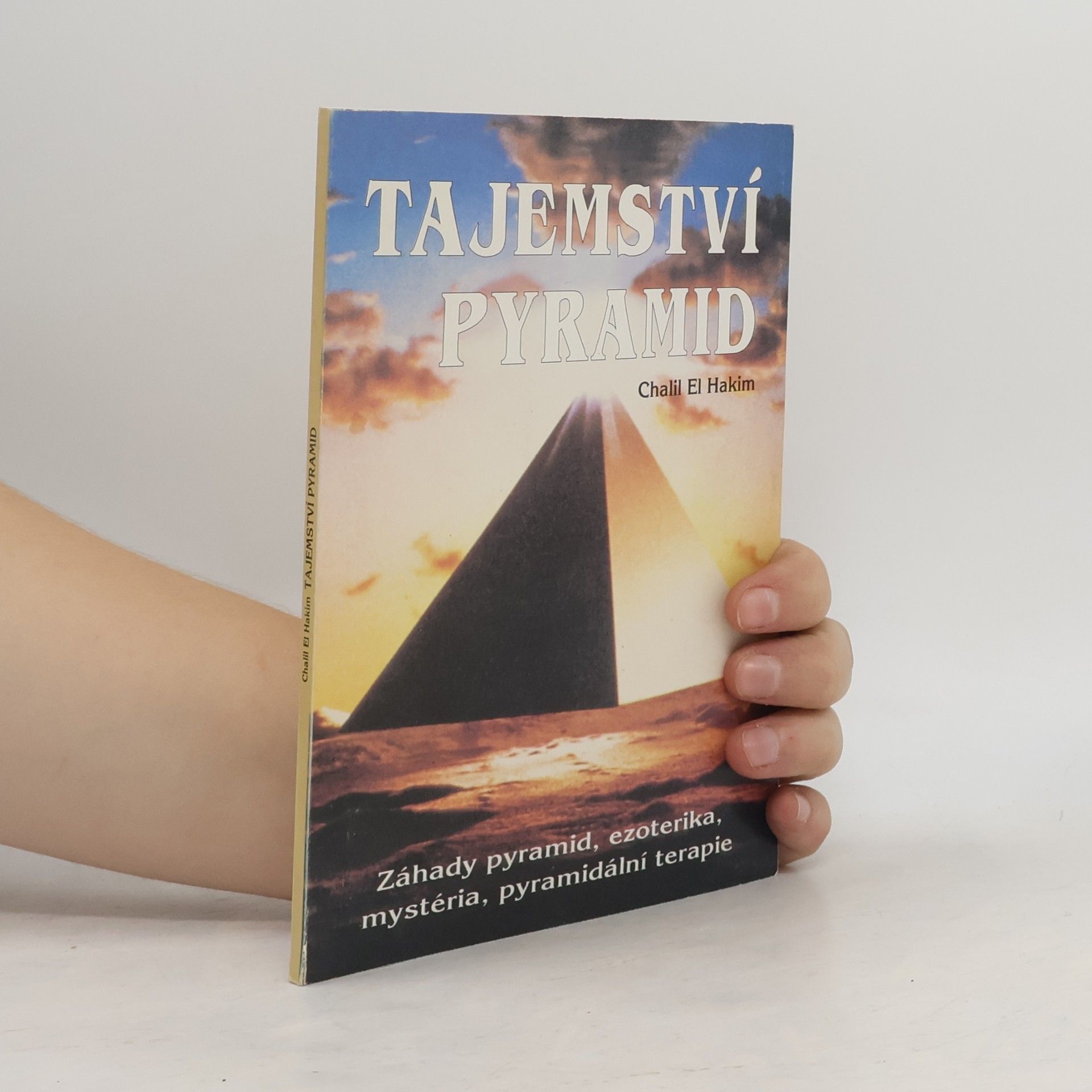 Chalil El Hakim Tajemství pyramid